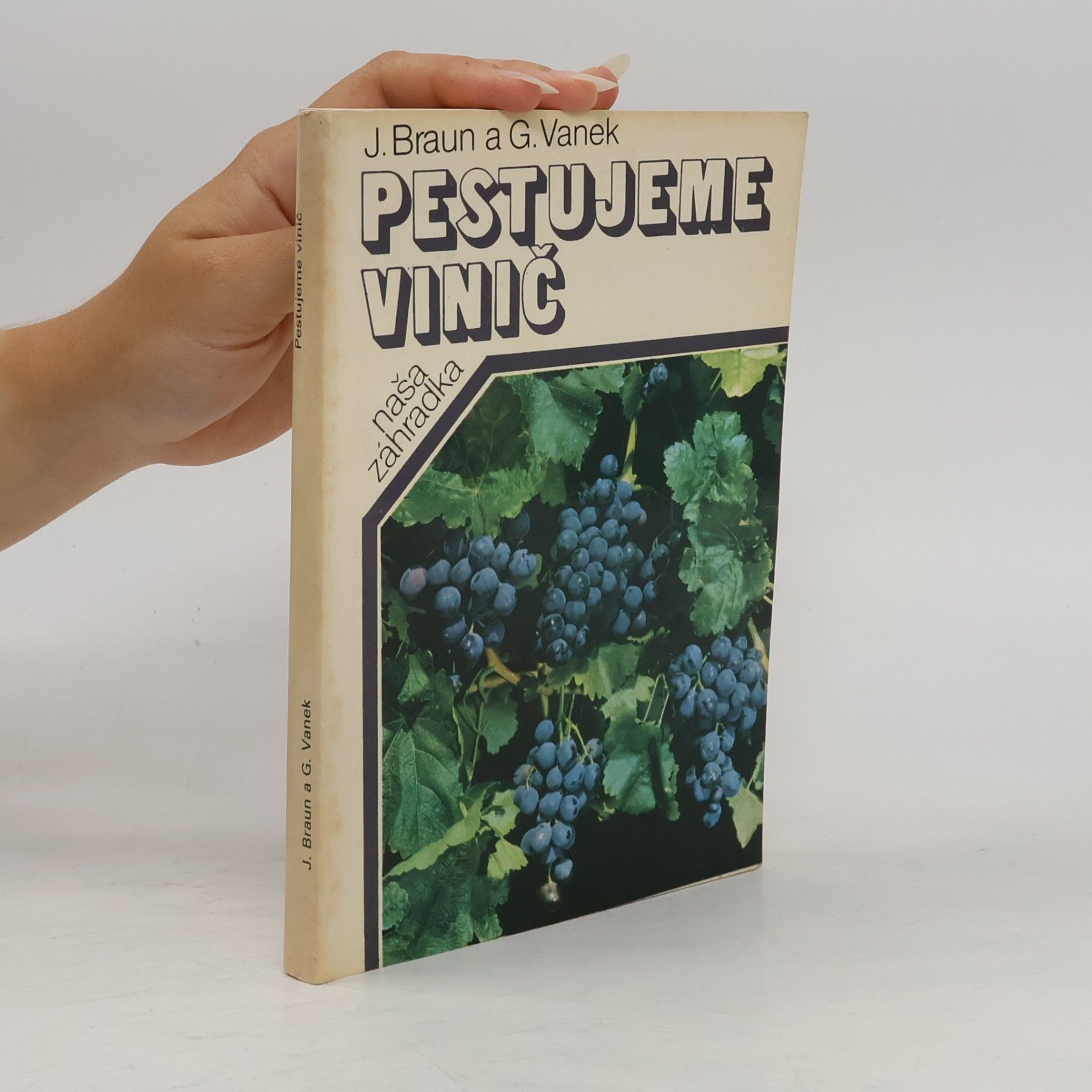 Pestujeme vinič