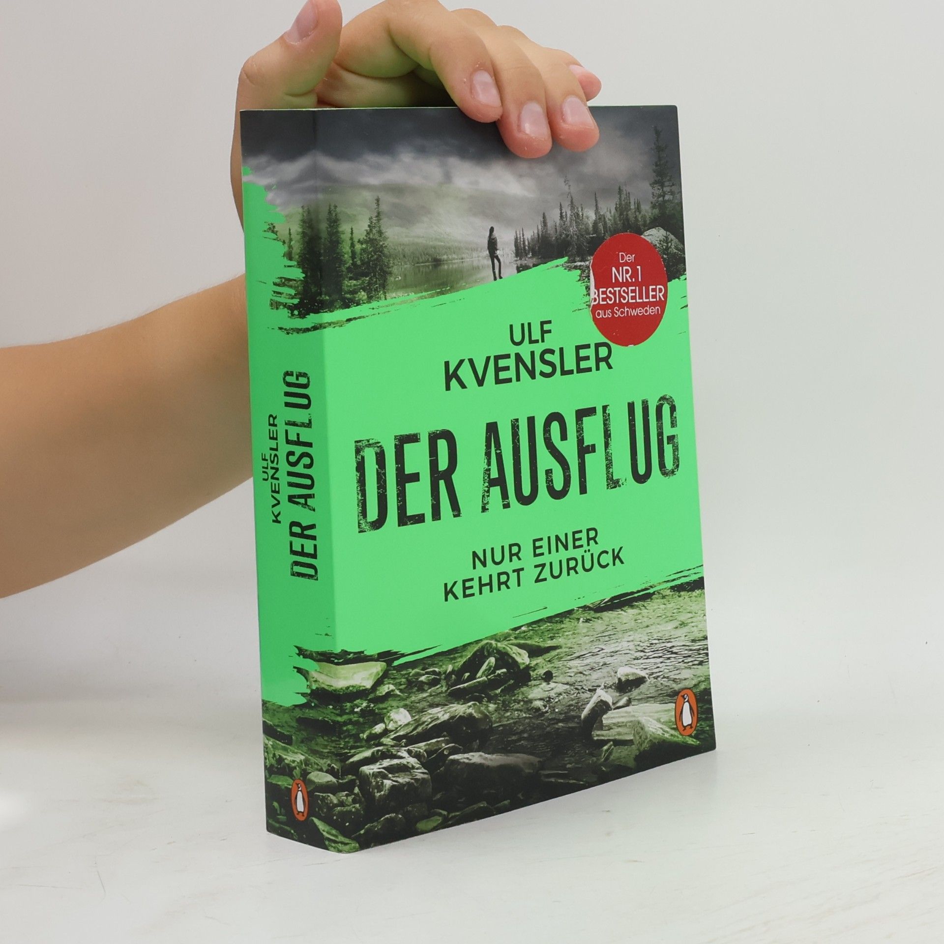 Ulf Kvensler Der Ausflug - Nur einer kehrt zurück