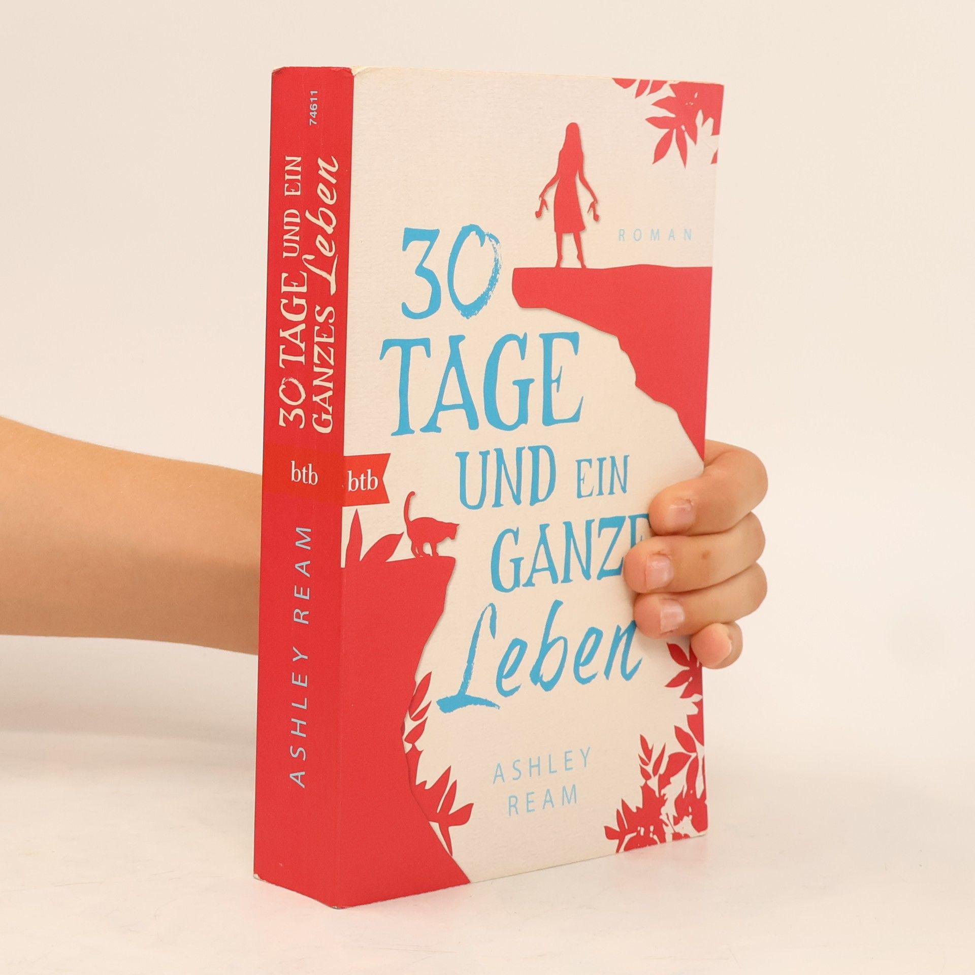 Ashley Ream 30 Tage und ein ganzes Leben