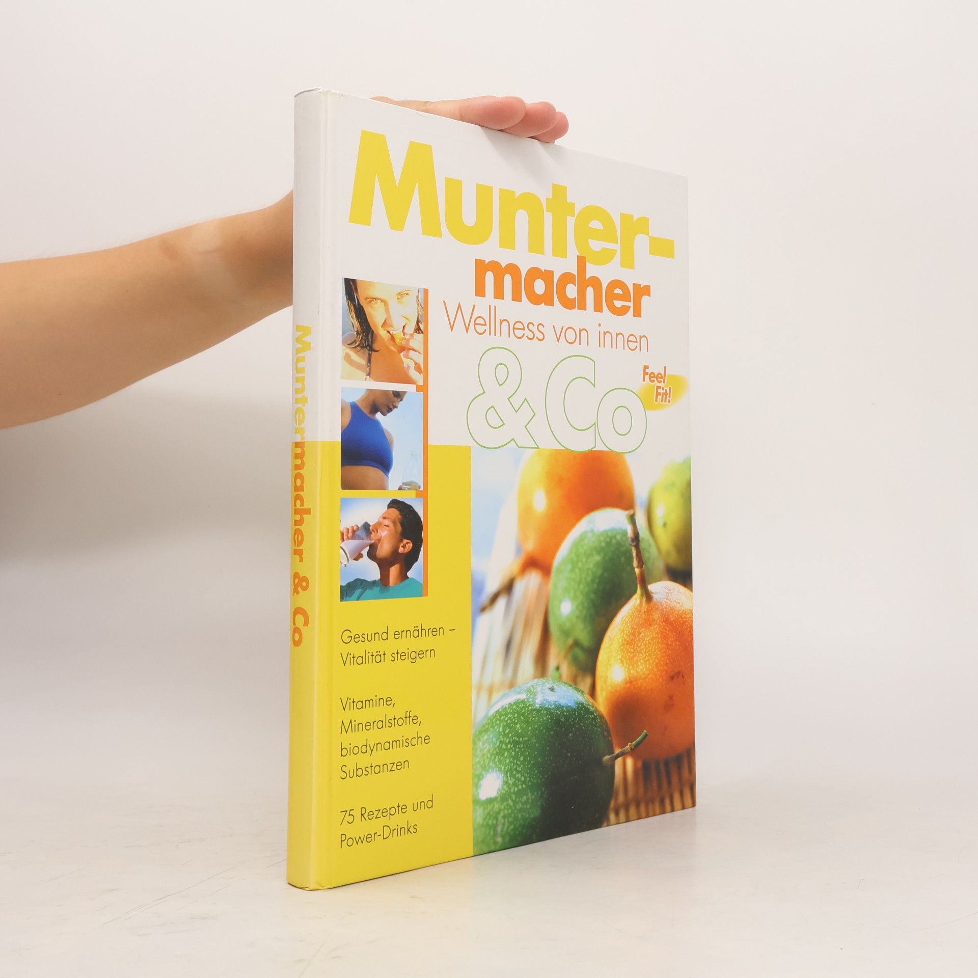 Autores varios Muntermacher & Co. Wellness von innen