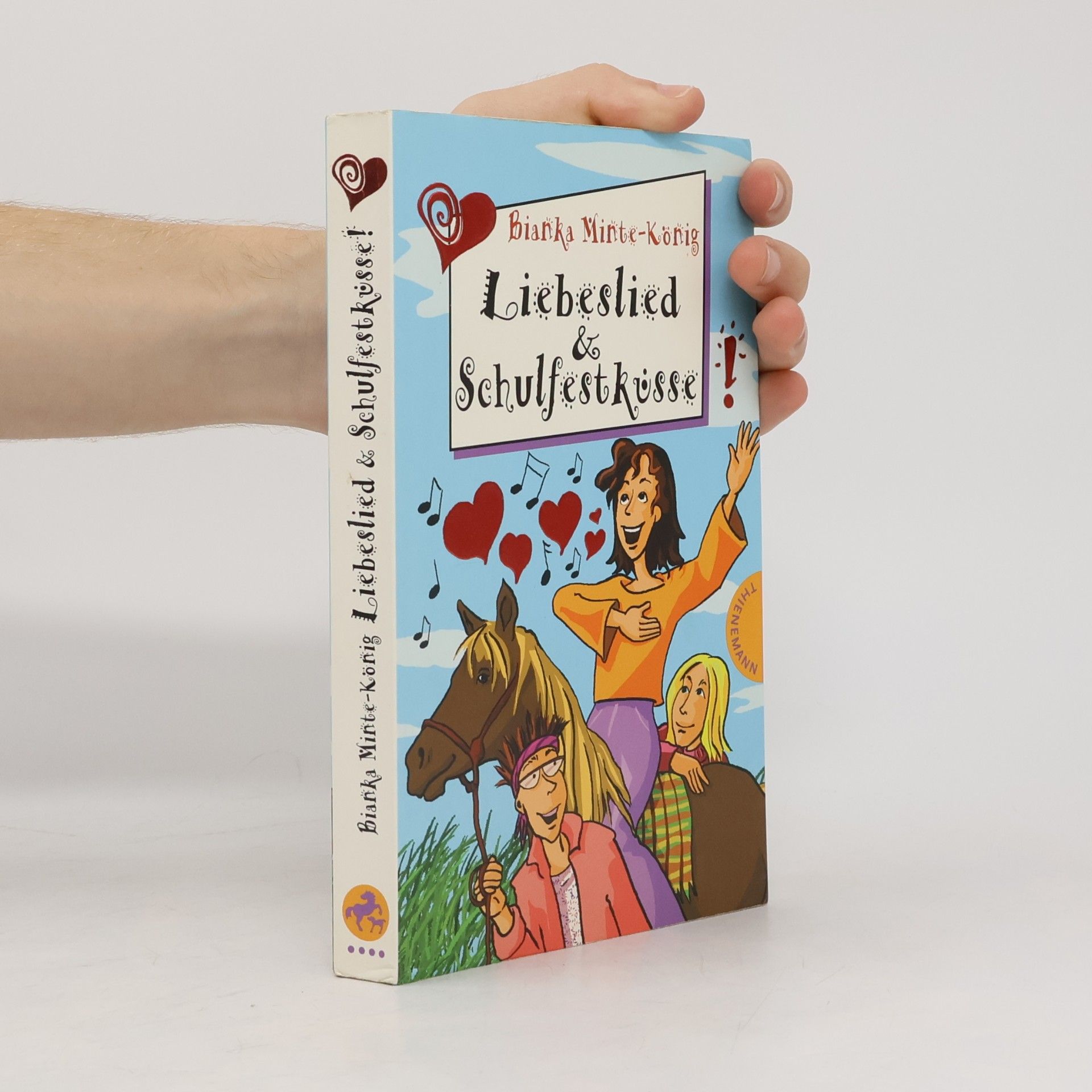 Bianka Minte-König Liebeslied & Schulfestküsse