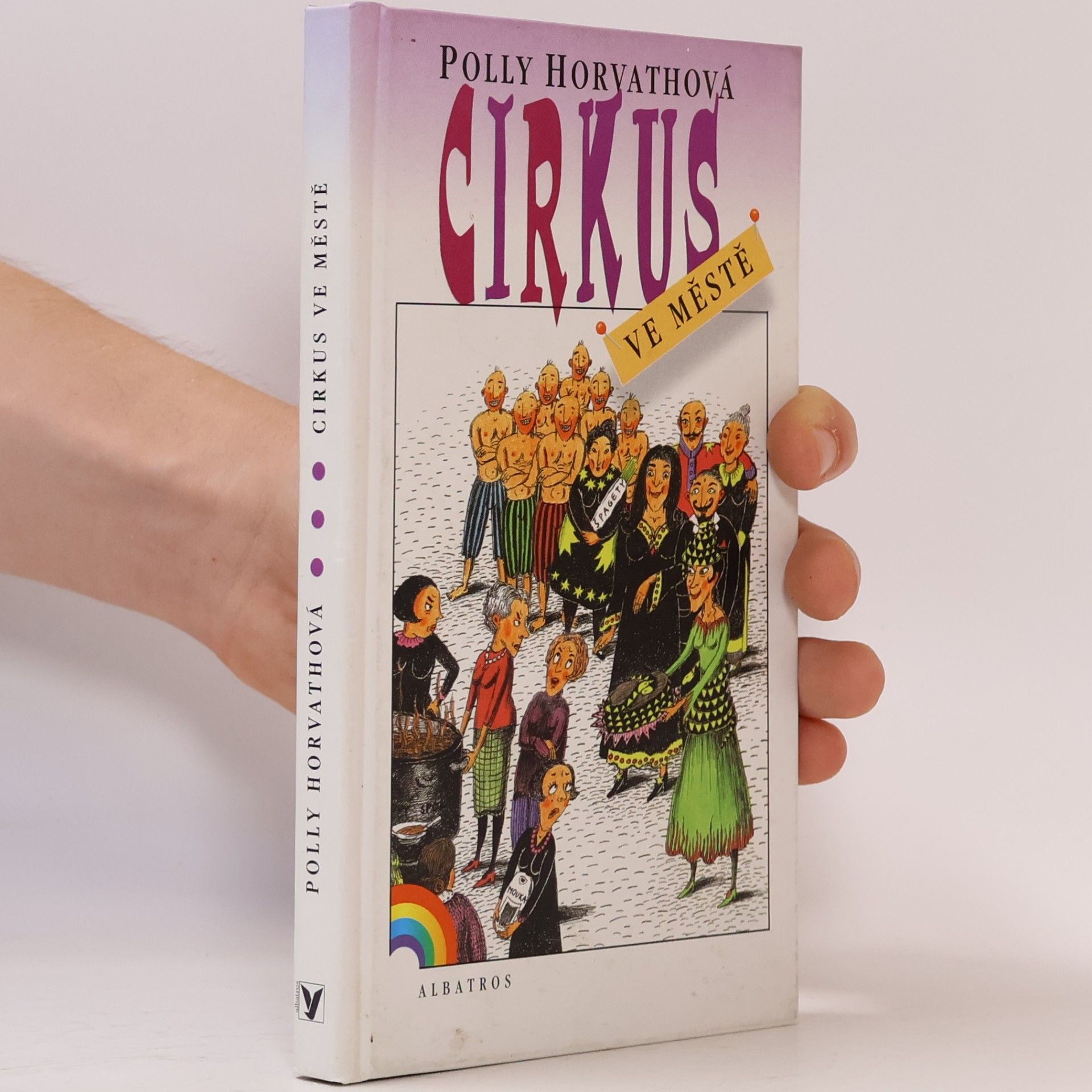 Polly Horvath Cirkus ve městě