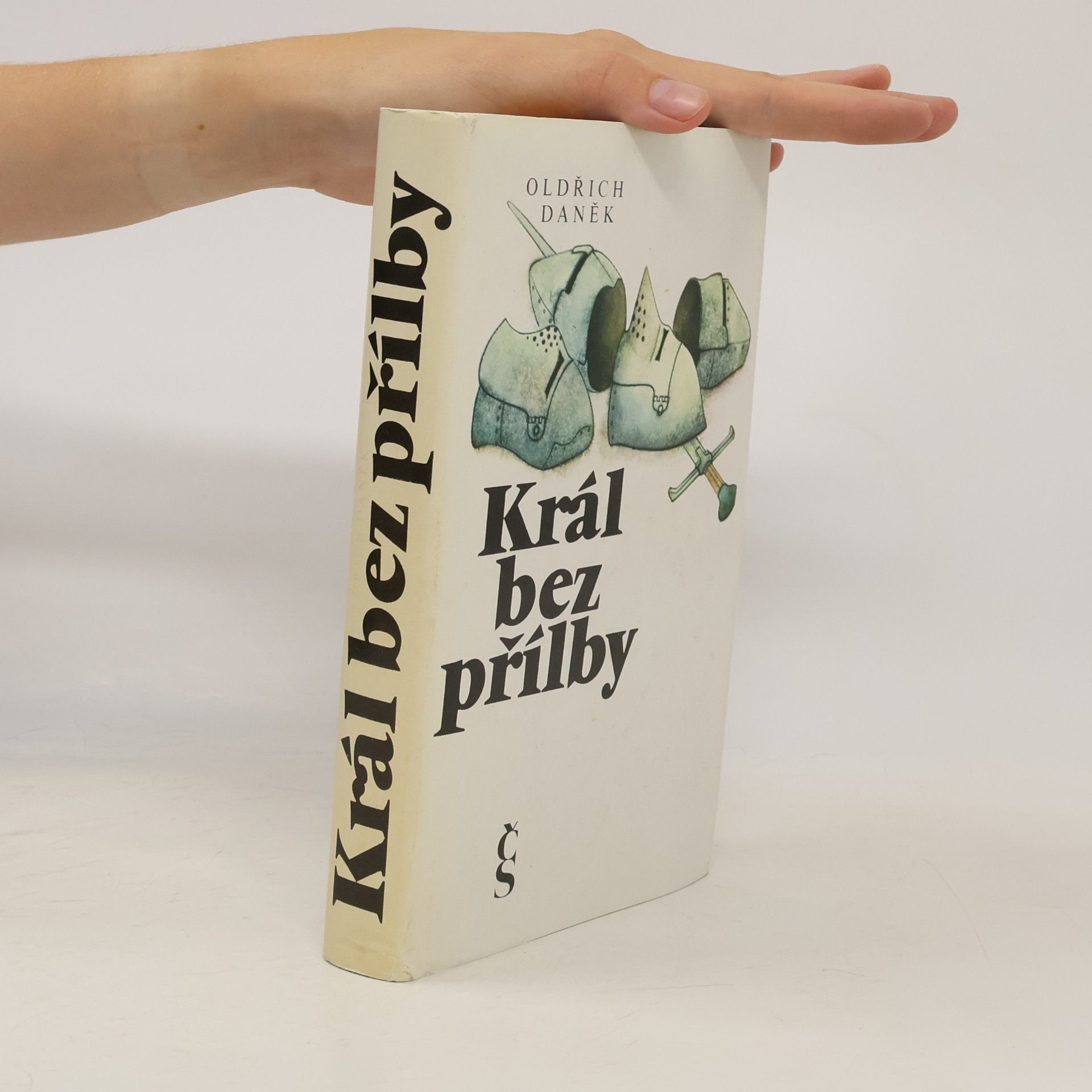 Oldřich Daněk Král bez přílby