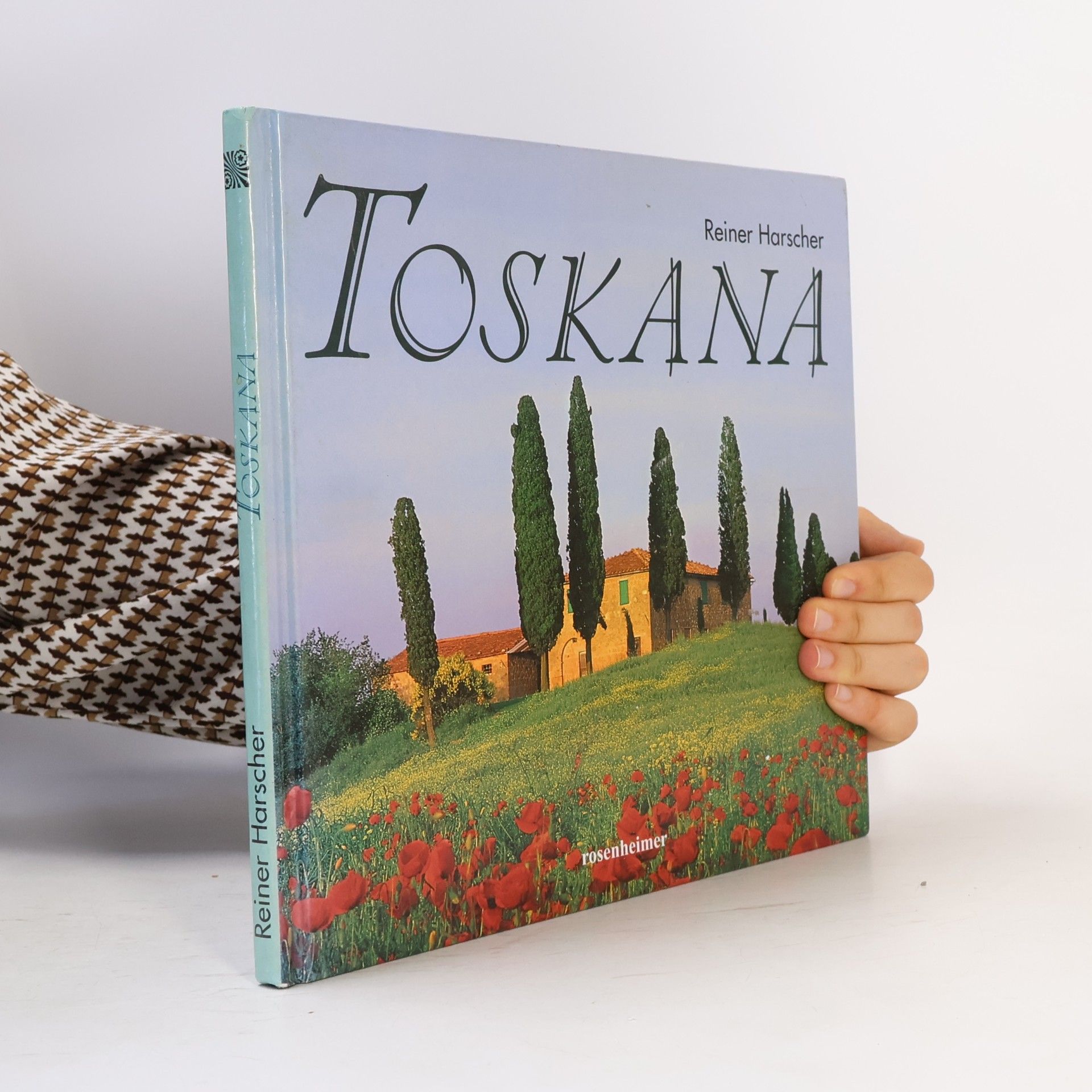 Reiner Harscher Toskana