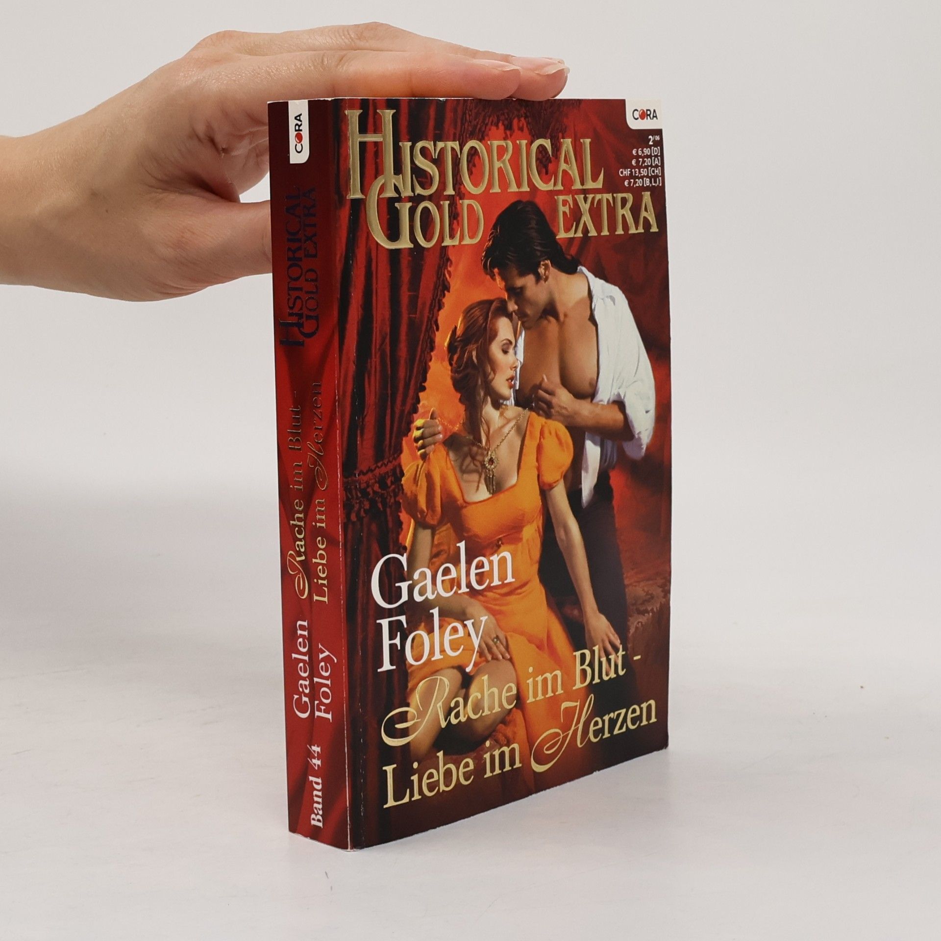 Gaelen Foley HIstorical Gold Extra. Rache im Blut - Liebe im Herzen