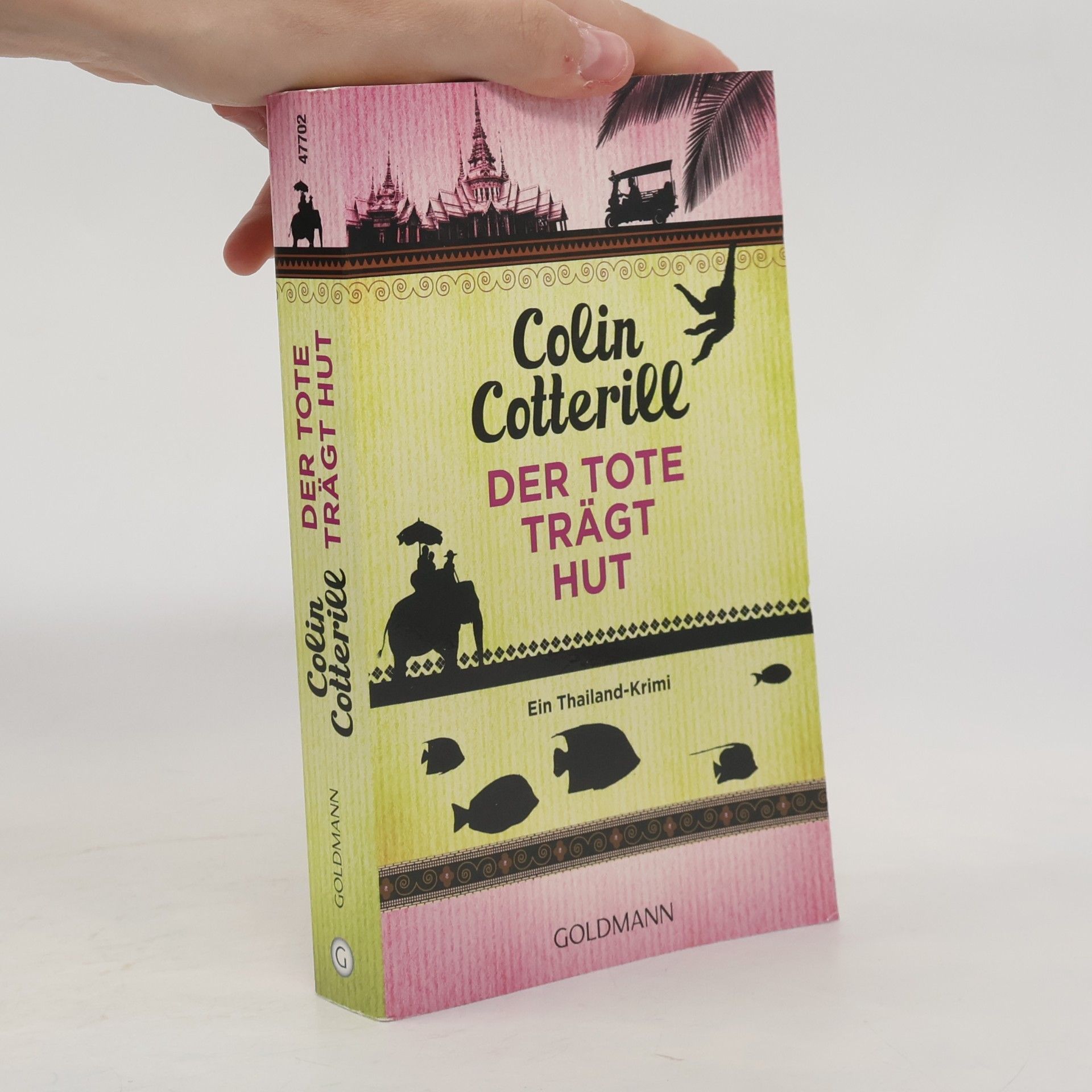 Colin Cotterill Der Tote trägt Hut
