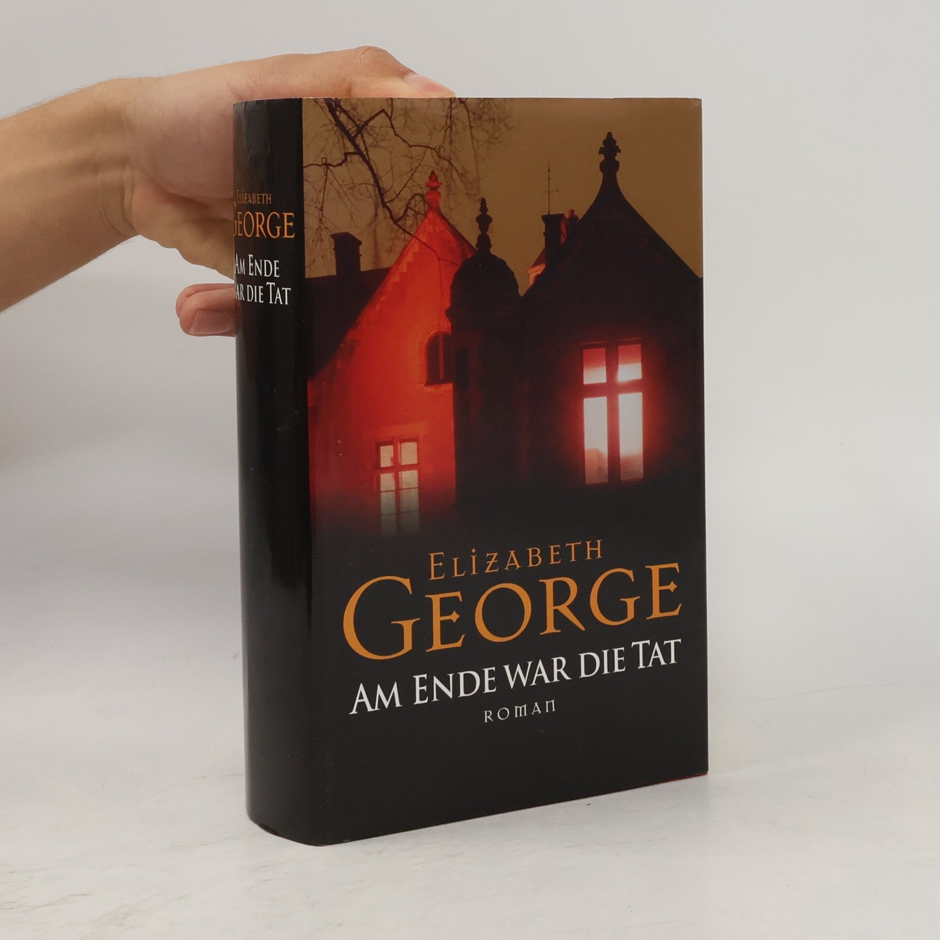 Elizabeth George Am Ende war die Tat