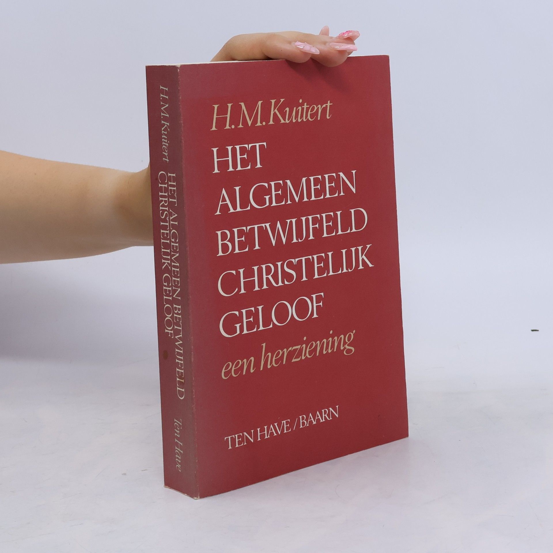 H. M. Kuitert Het algemeen betwijfeld christelijk geloof