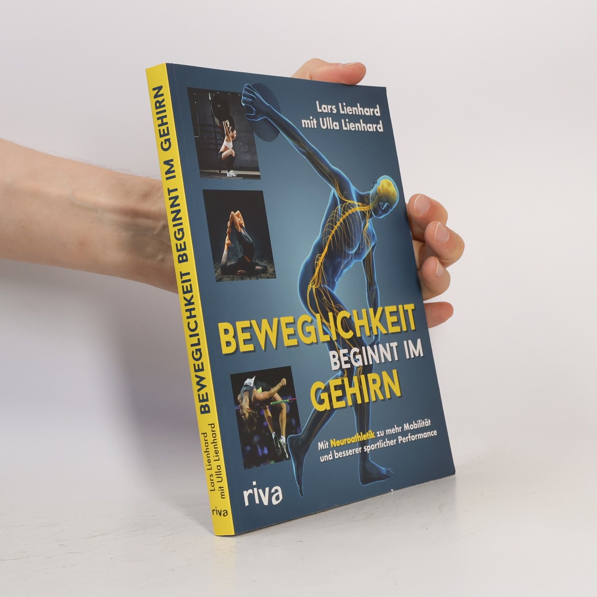 Lars Lienhard Beweglichkeit beginnt im Gehirn