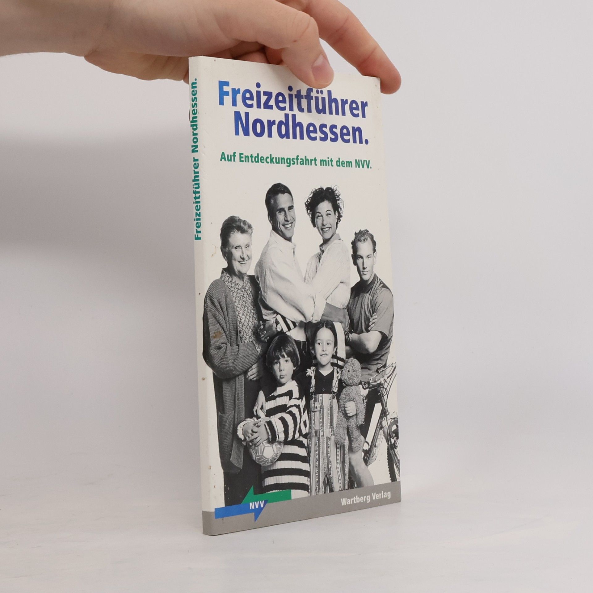 Verkehrsverbund und Fördergesellschaft Nordhessen Freizeitführer Nordhessen