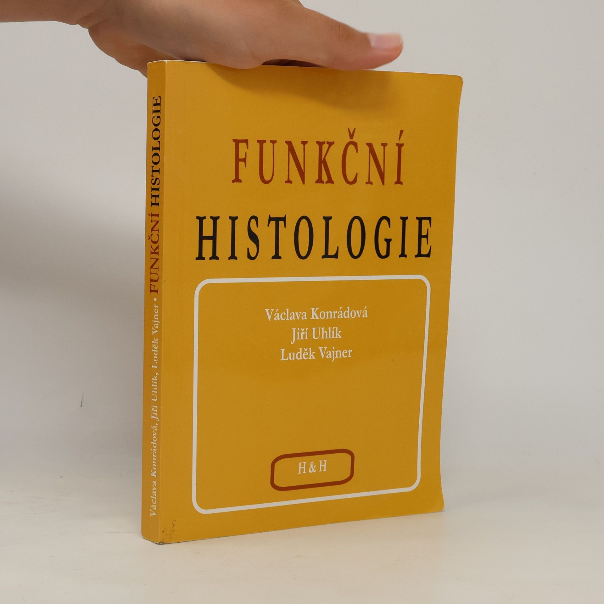 Václava Konrádová Funkční histologie