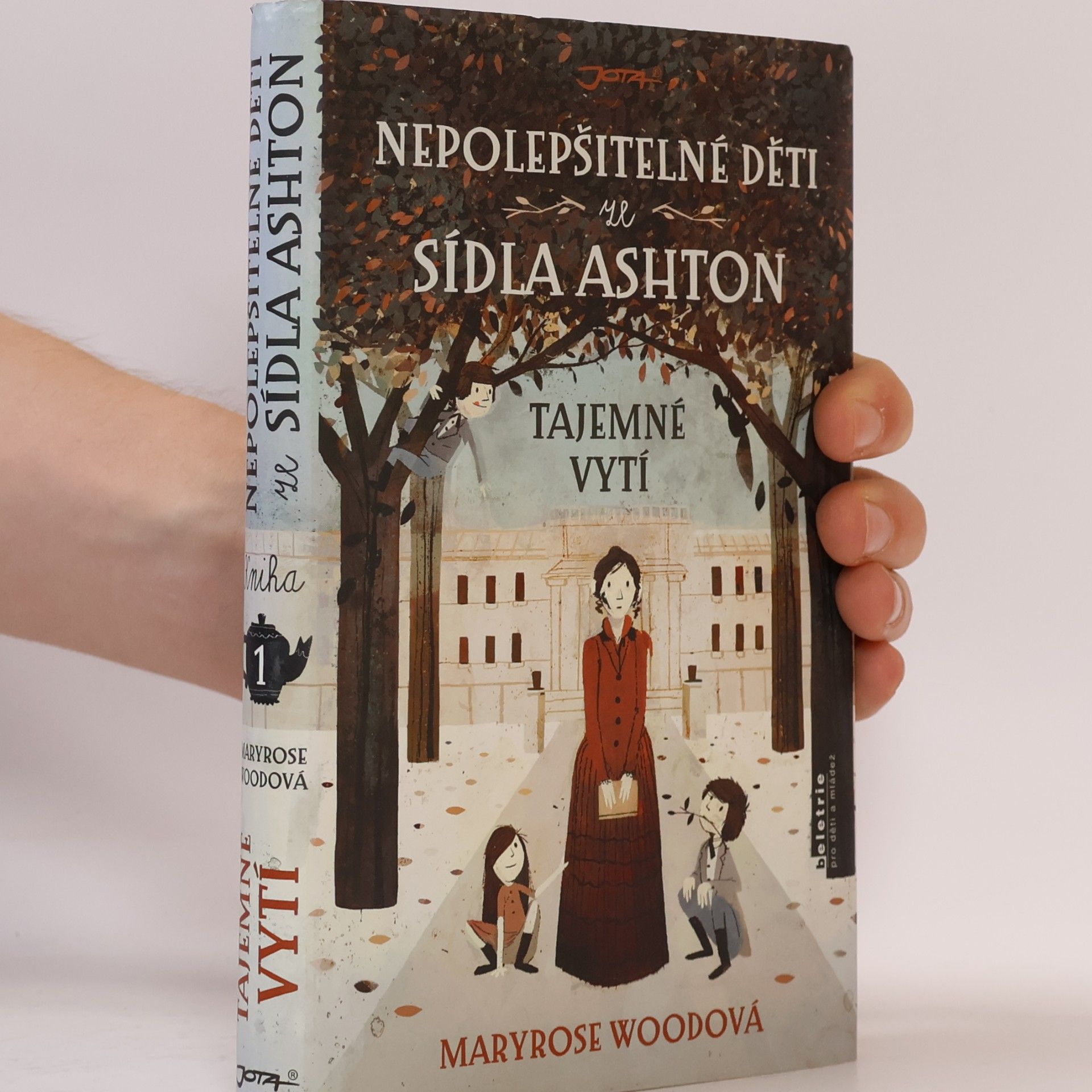 Maryrose Wood Nepolepšitelné děti ze sídla Ashton. Tajemné vytí