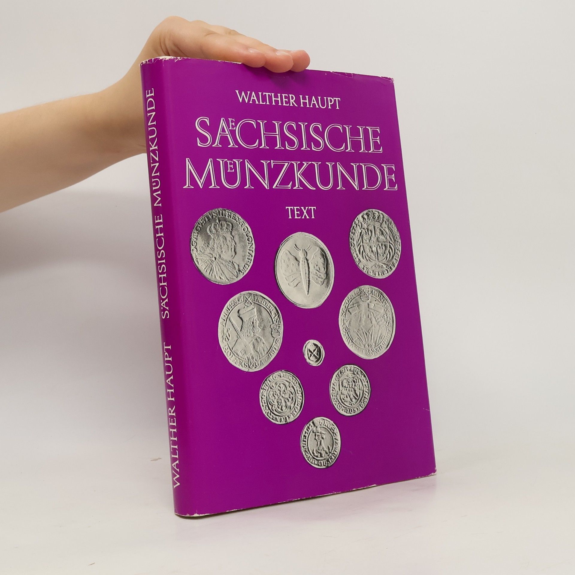 Walther Haupt Sächsische Münzkunde. Text