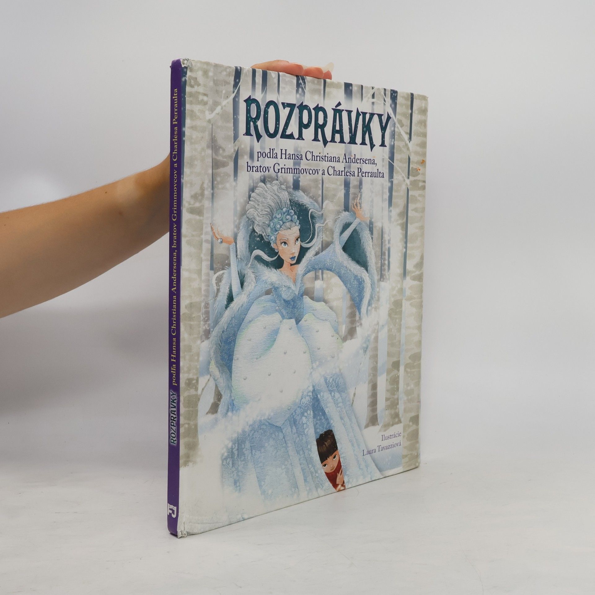 Collectif d'auteurs Rozprávky podľa H. Christiana Andersena, bratov Grimmovcov a Charlesa Perraulta