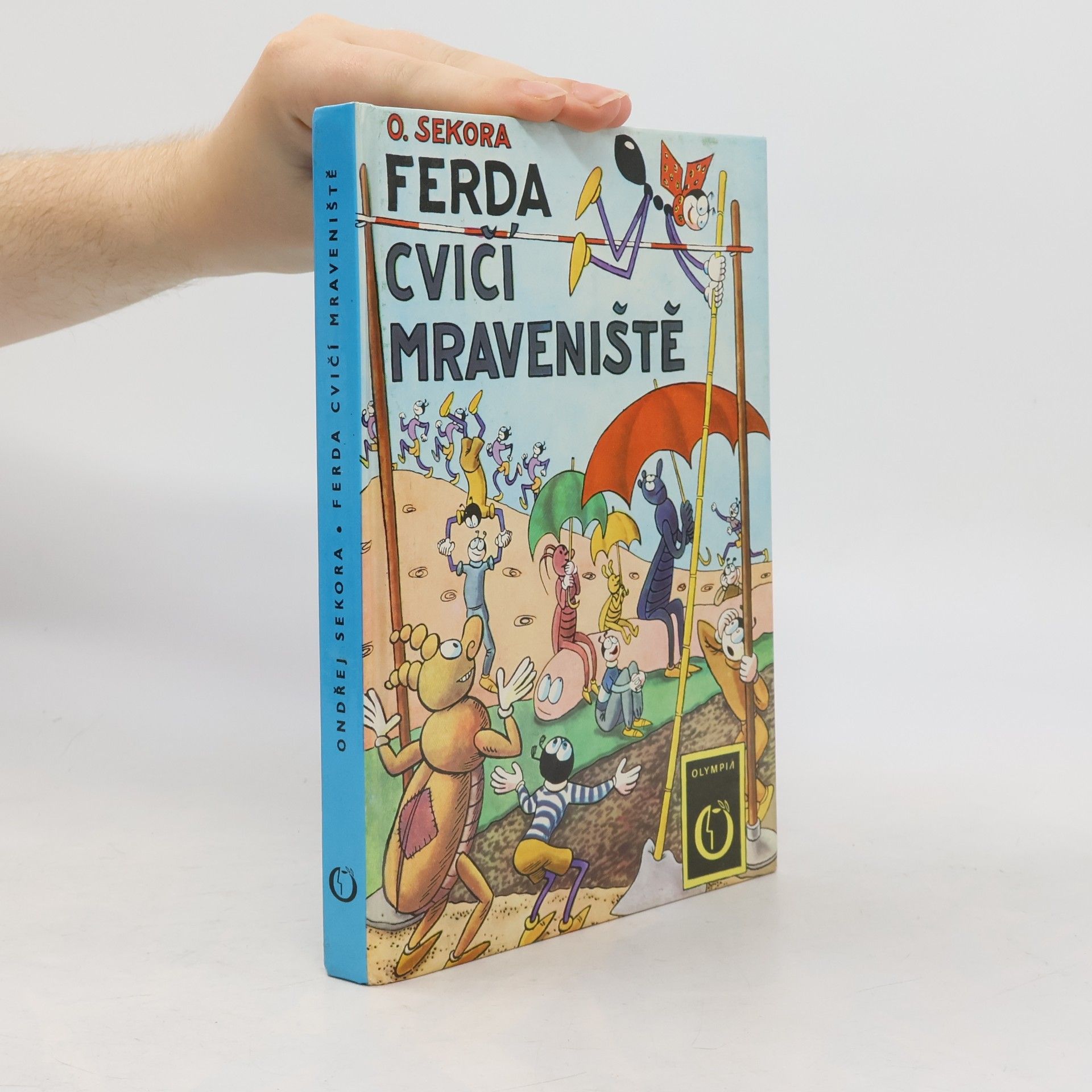 Ondřej Sekora Ferda cvičí mraveniště