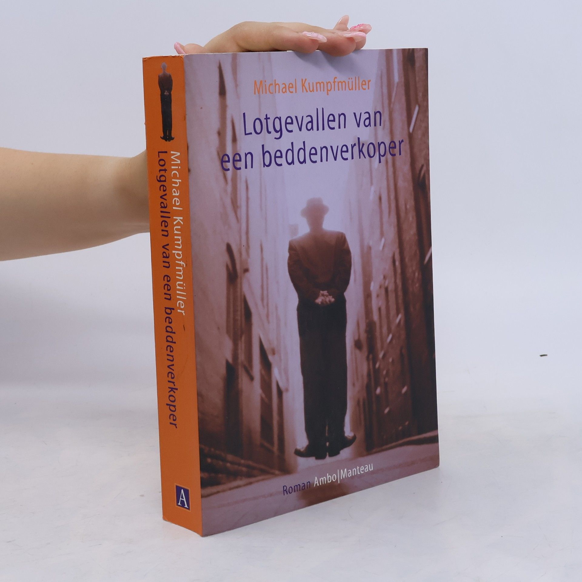 Michael Kumpfmüller Lotgevallen van een beddenverkoper