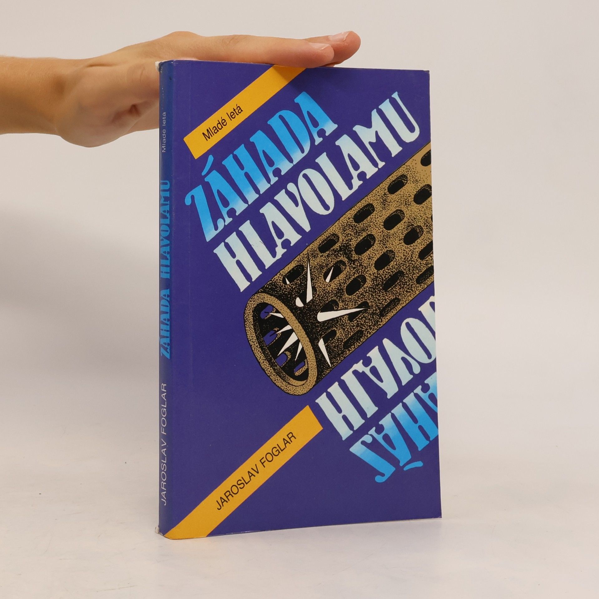 Jaroslav Foglar Záhada hlavolamu