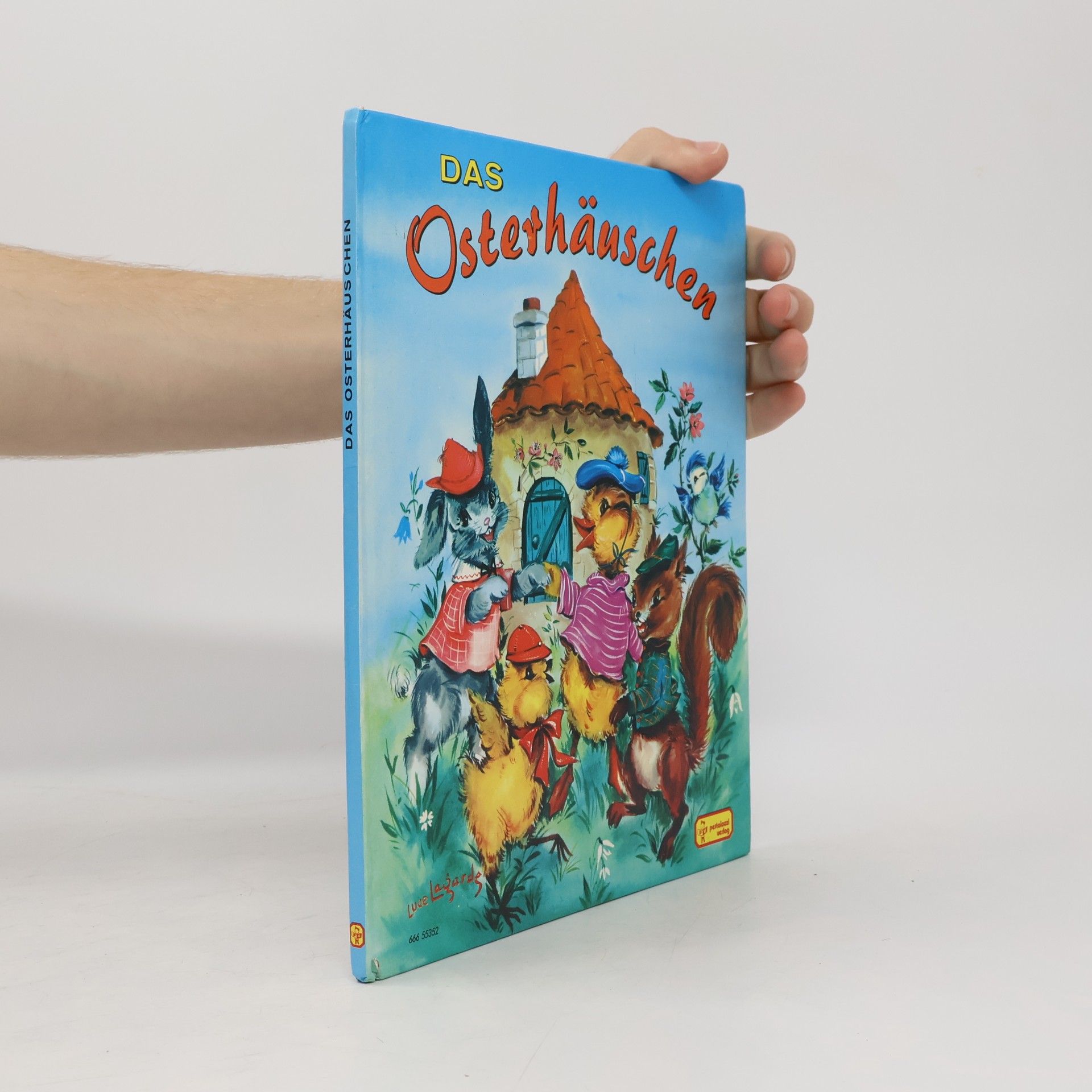 Luce Lajard Das Osterhäuschen