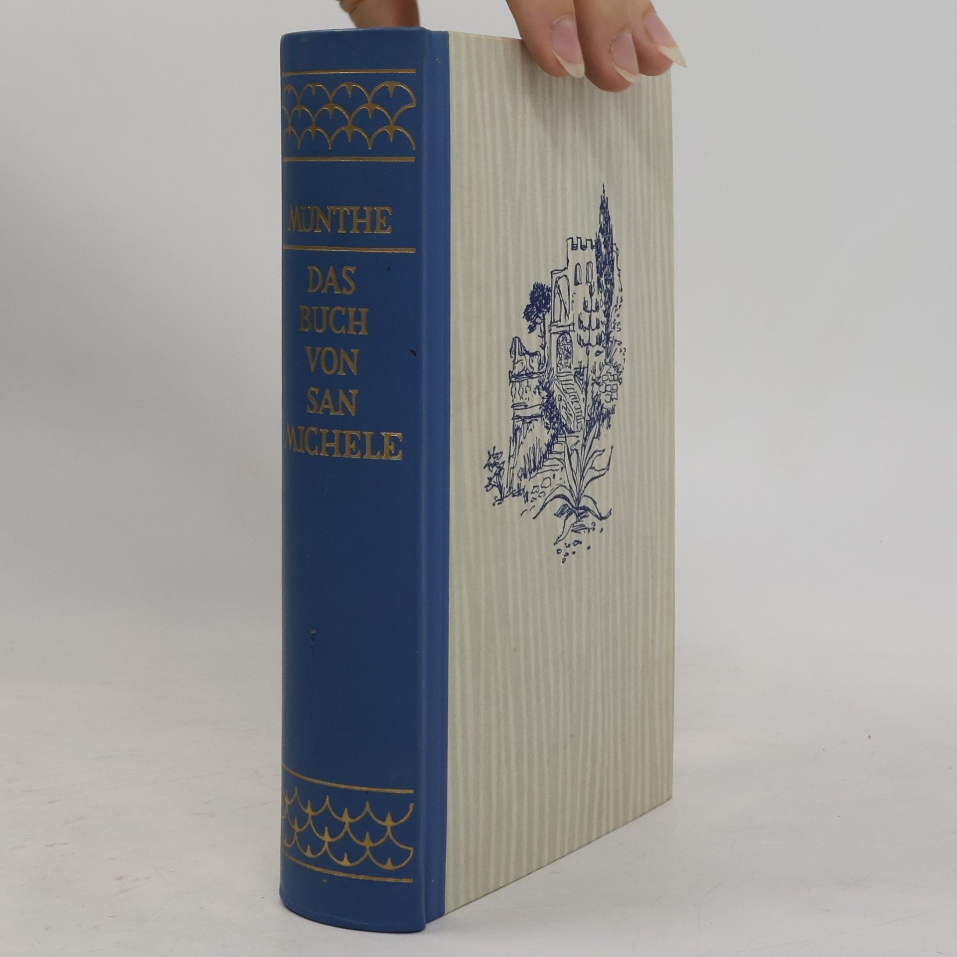 Axel Munthe Das Buch von San Michele