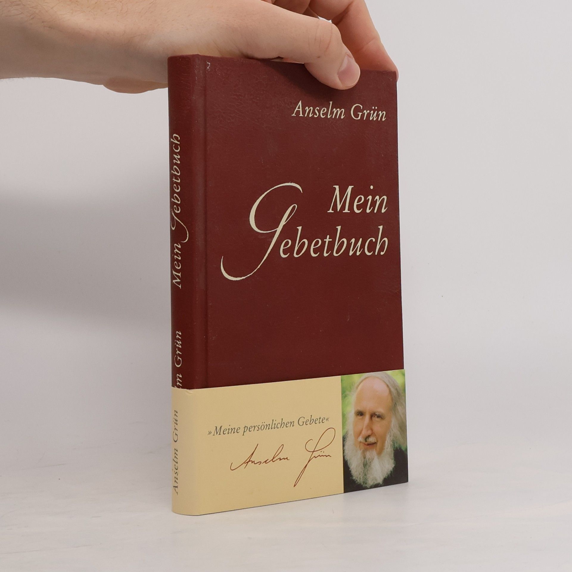Anselm Grün Mein Gebetbuch