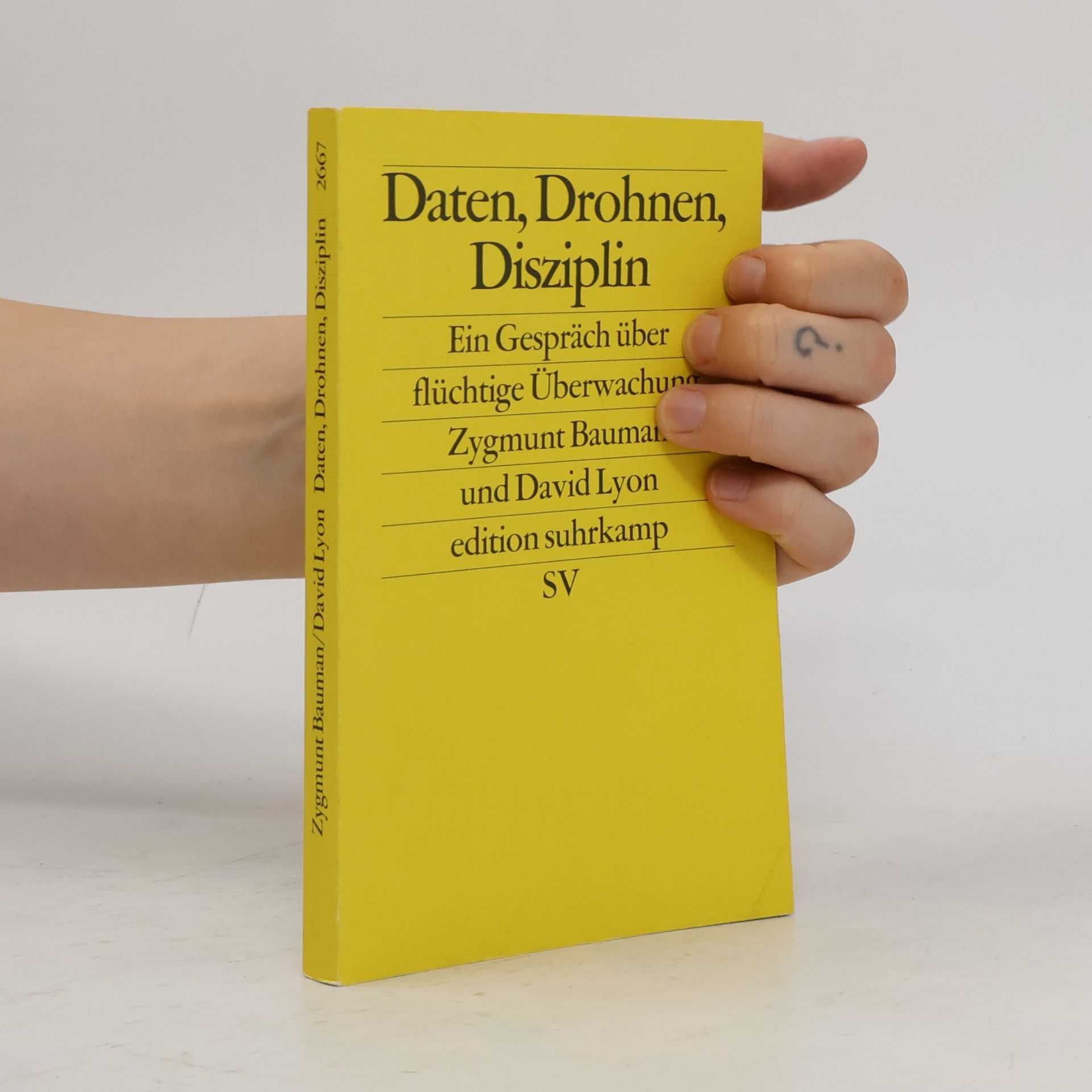 Zygmunt Bauman Daten, Drohnen, Disziplin