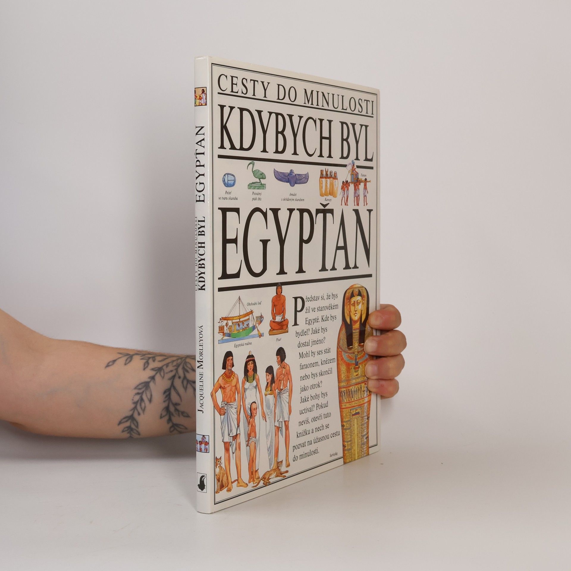 Jacqueline Morley Kdybych byl Egypťan