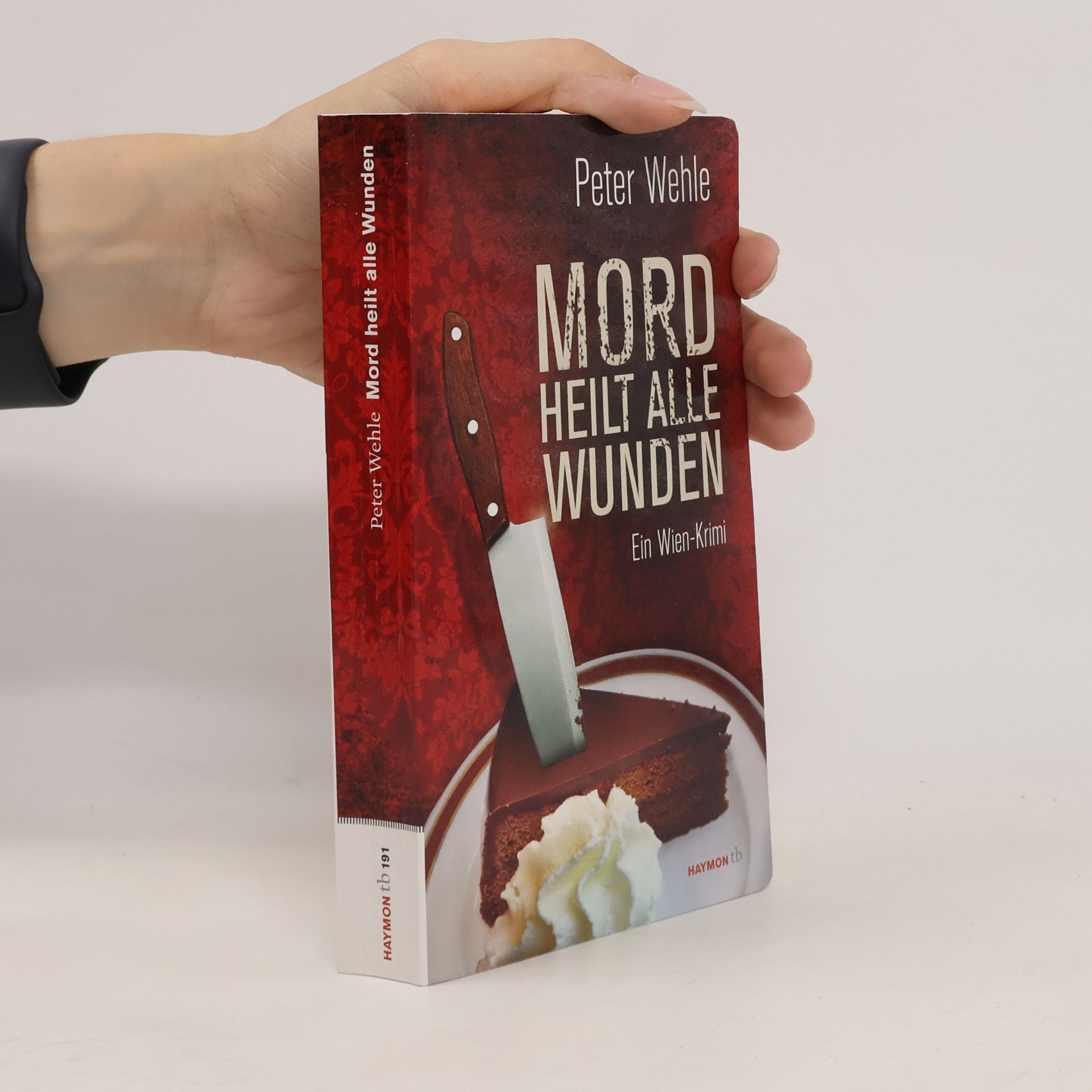 Peter Wehle Mord heilt alle Wunden