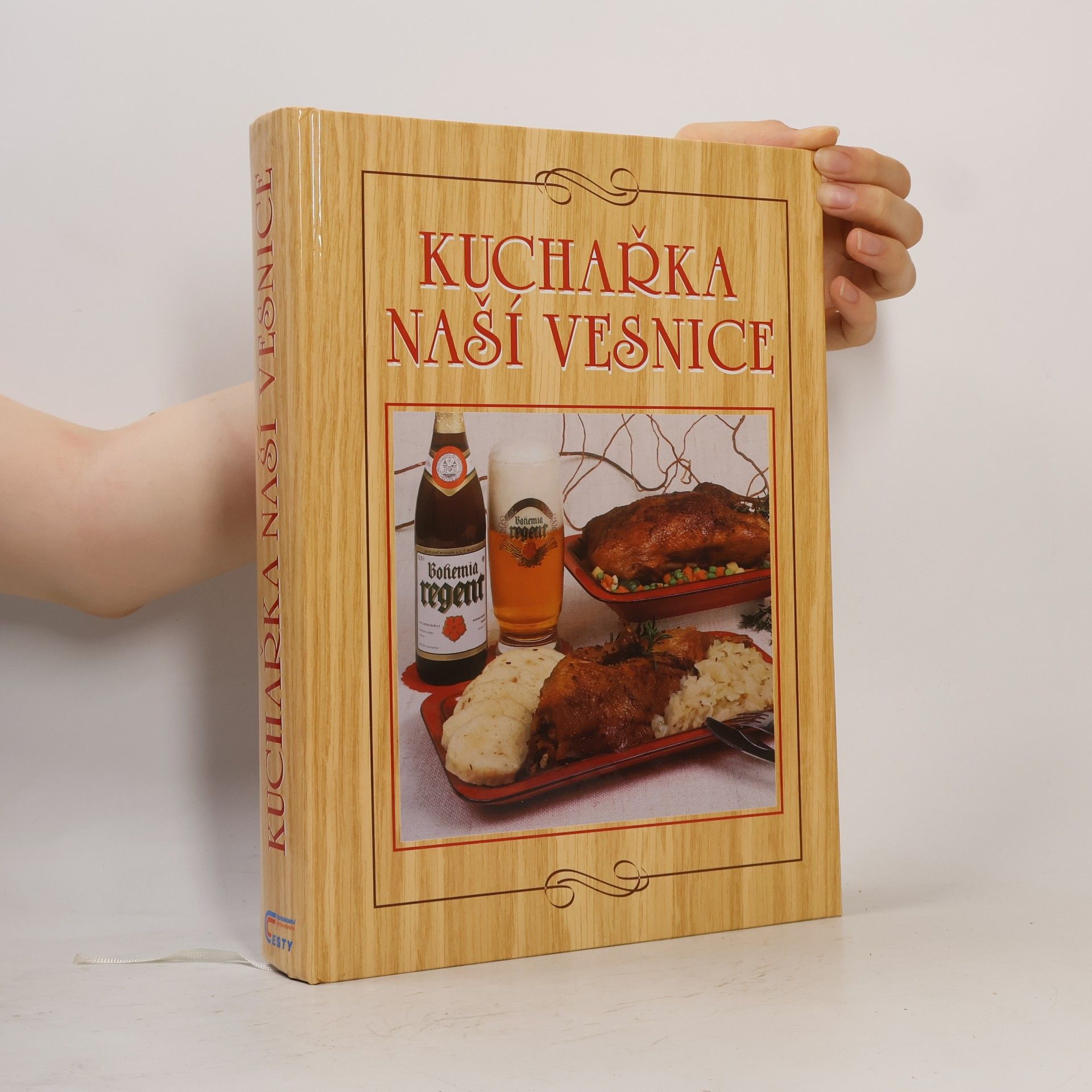 Anna Benešová Kuchařka naší vesnice