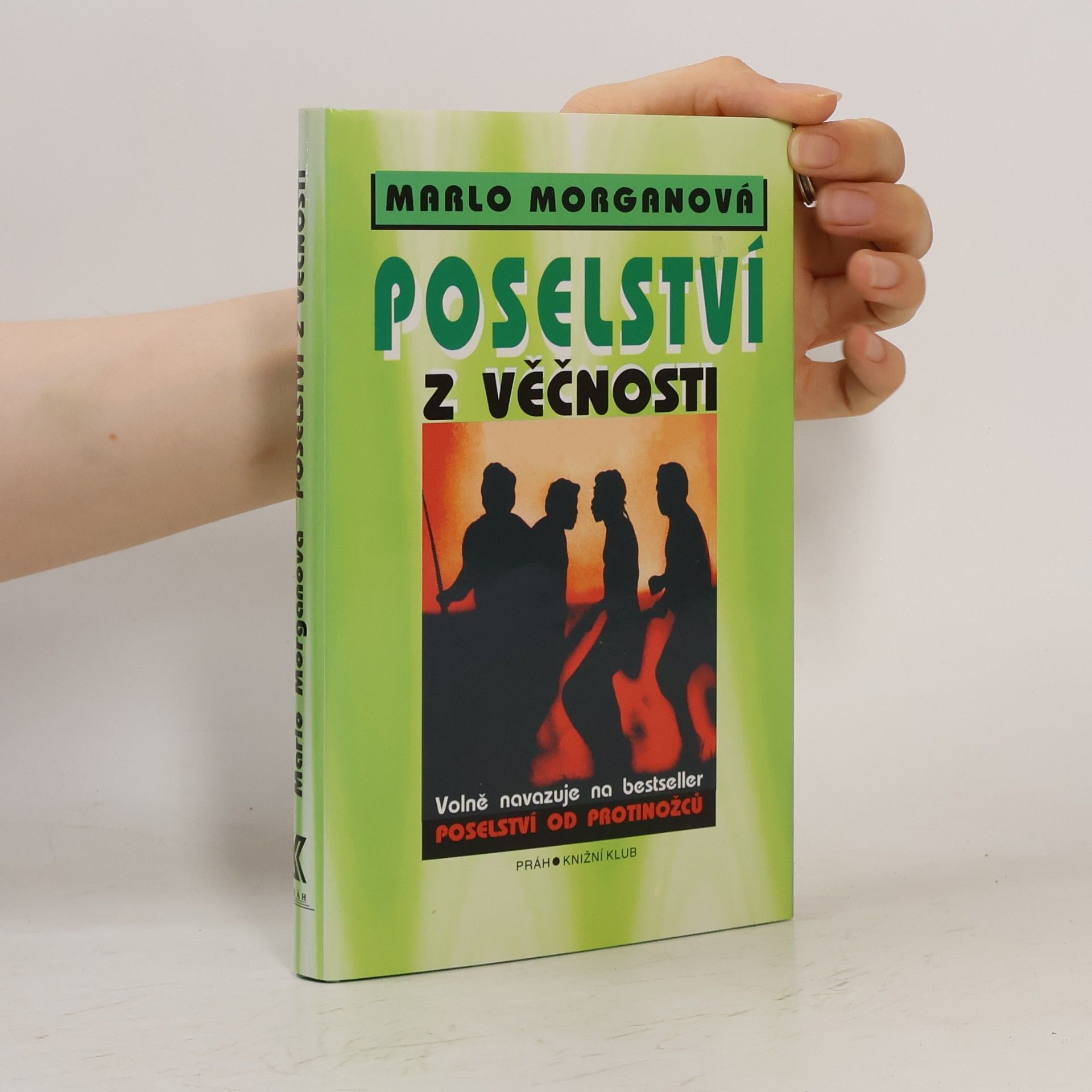 Marlo Morgan Poselství z Věčnosti
