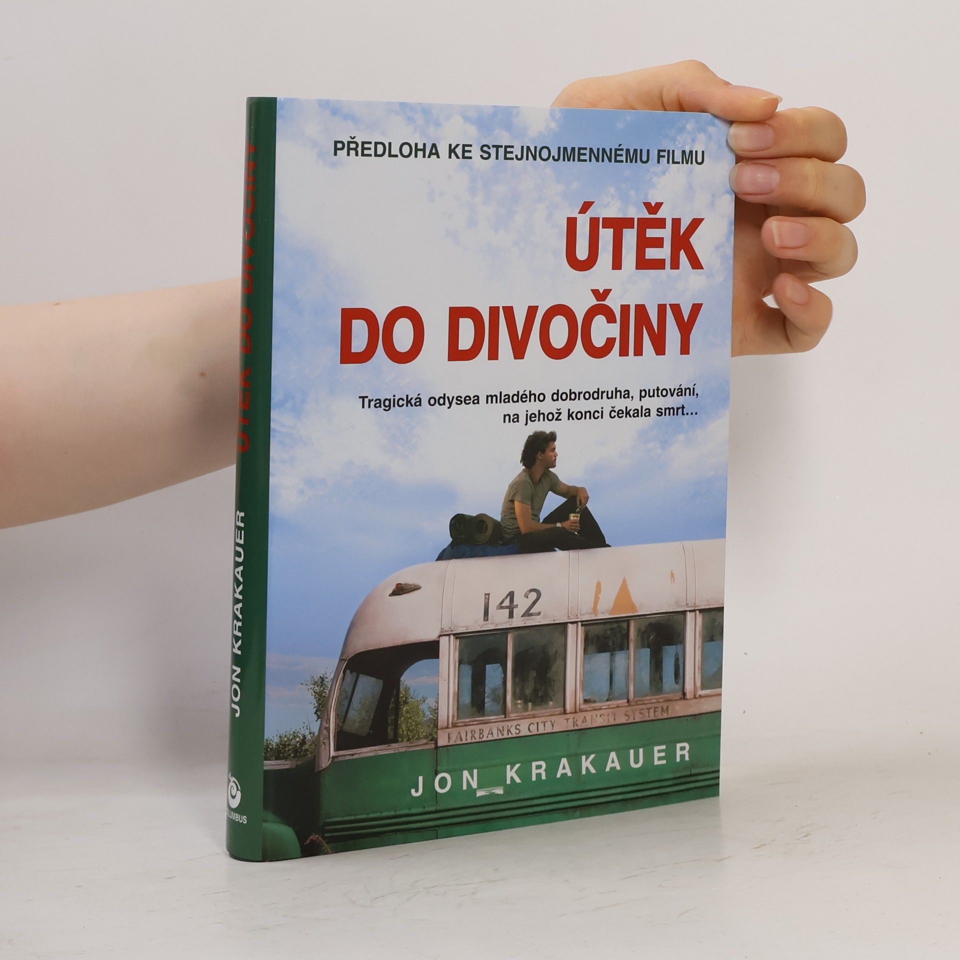 Jon Krakauer Útěk do divočiny