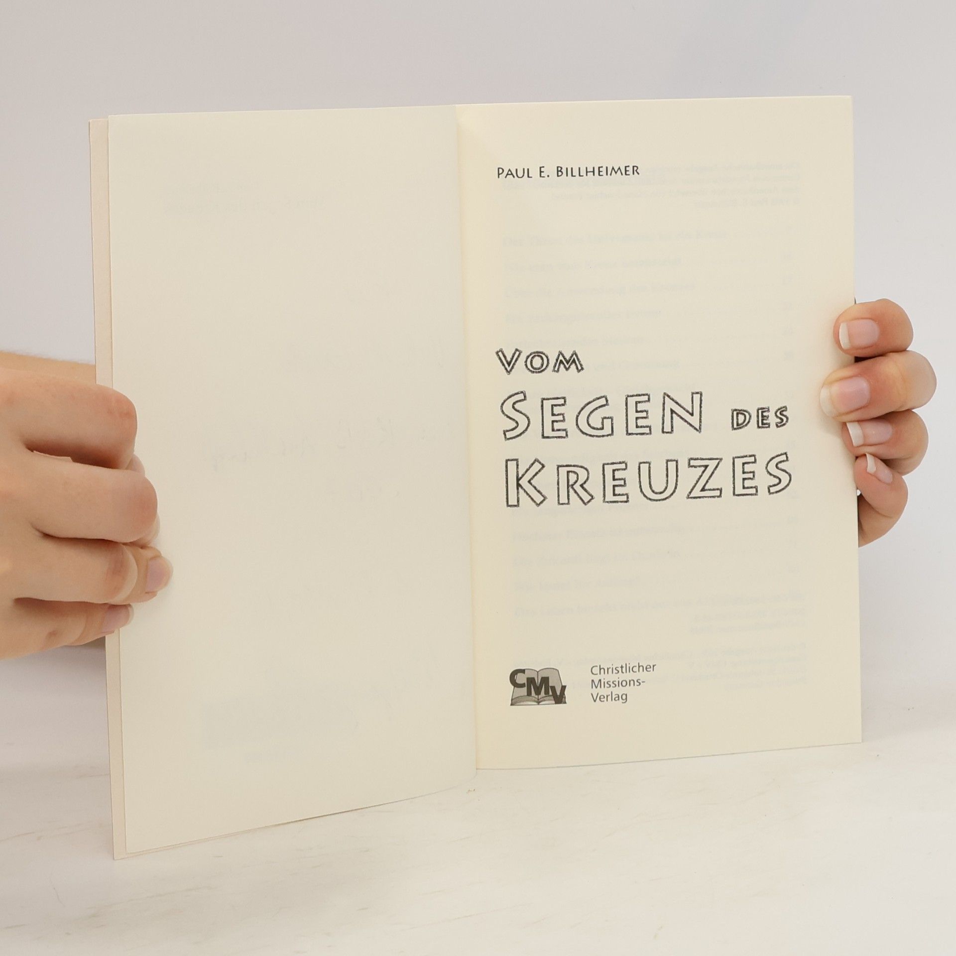 Paul E. Billheimer Vom Segen des Kreuzes! Vollmacht Kraft Autorität