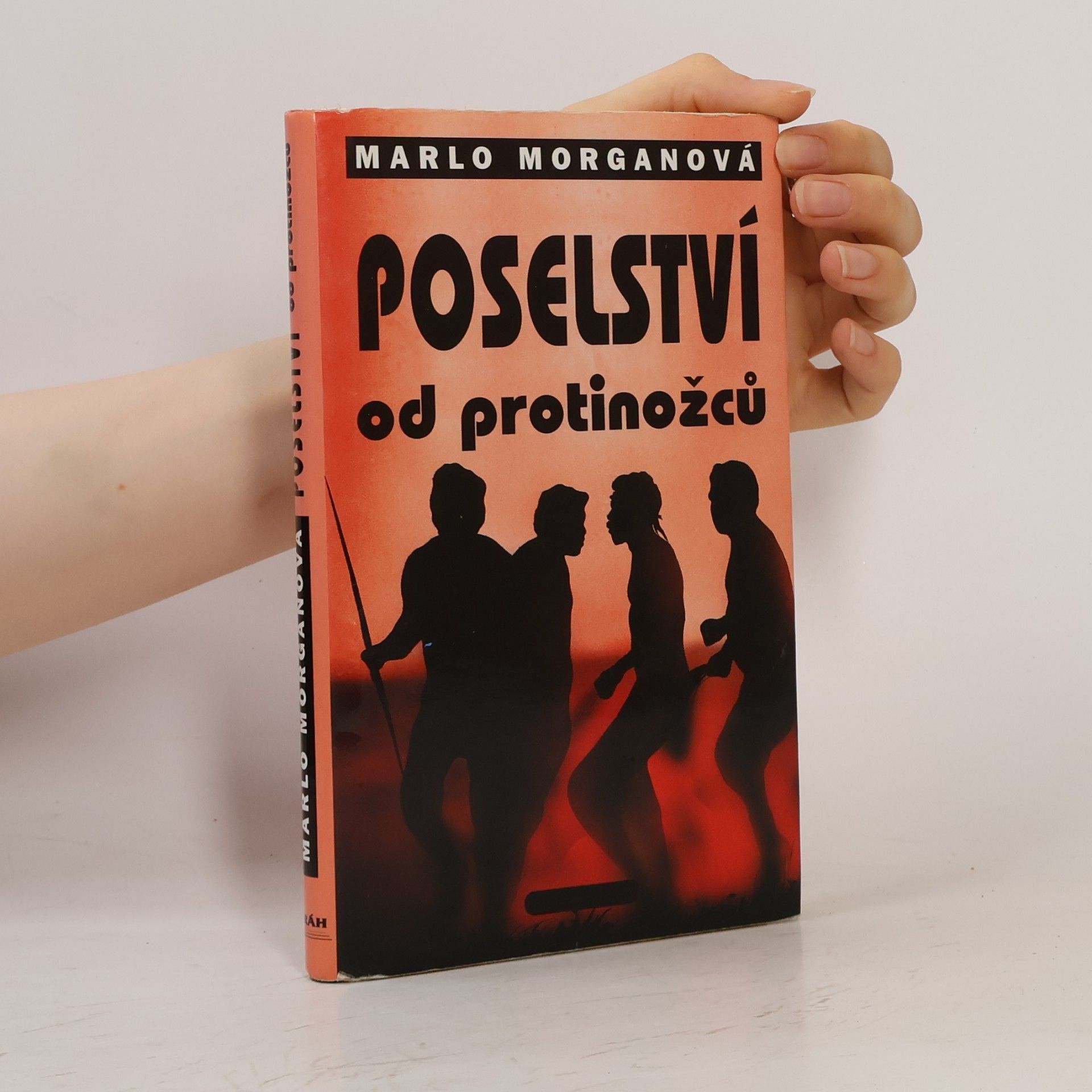 Marlo Morgan Poselství od protinožců