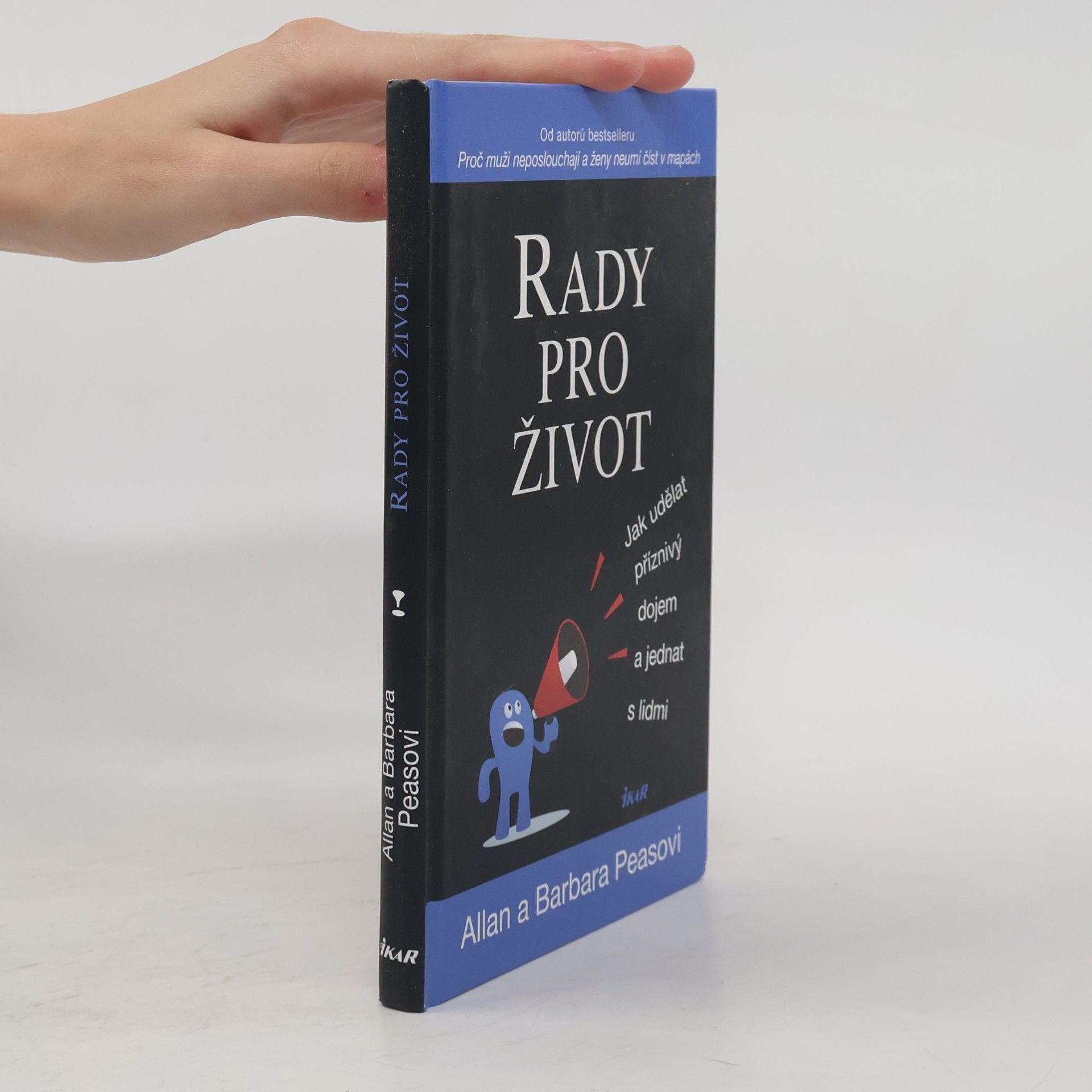 Barbara Pease Rady pro život. Jak udělat příznivý dojem a jednat s lidmi