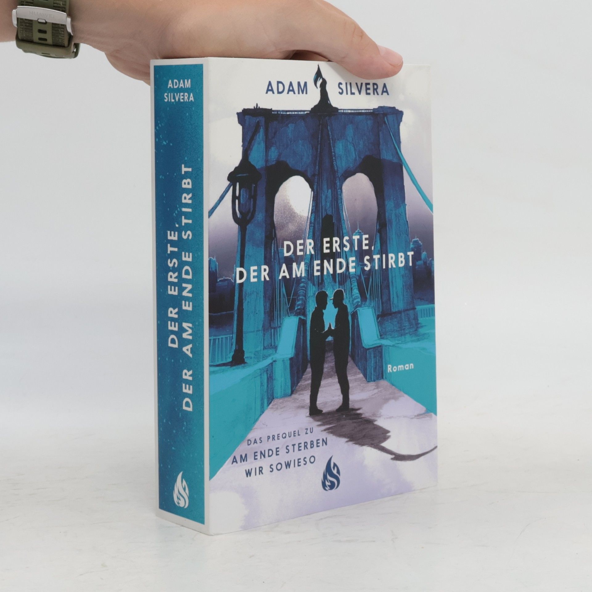Adam Silvera Der Erste, der am Ende stirbt (Todesboten #1)