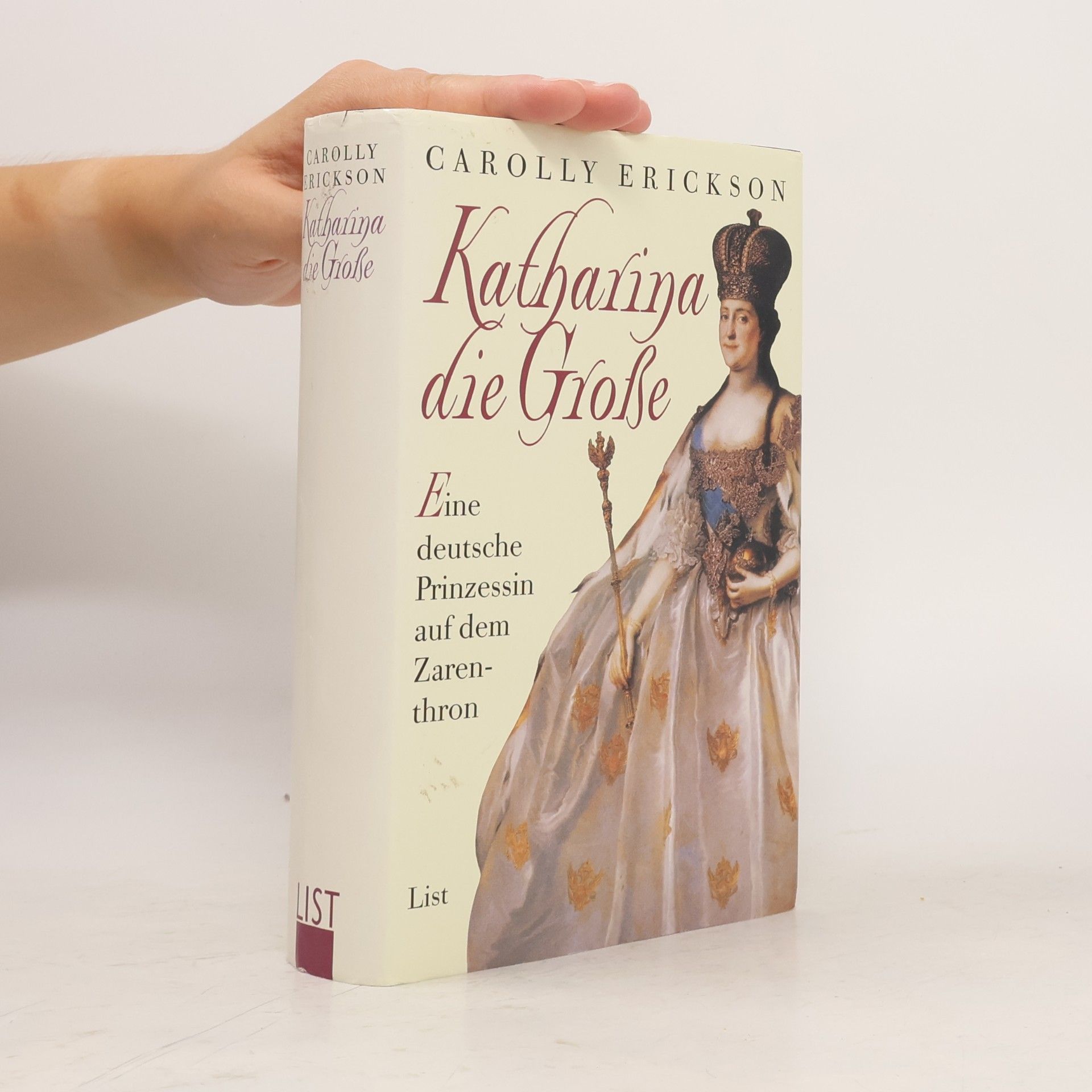 Carolly Erickson Katharina die Grosse