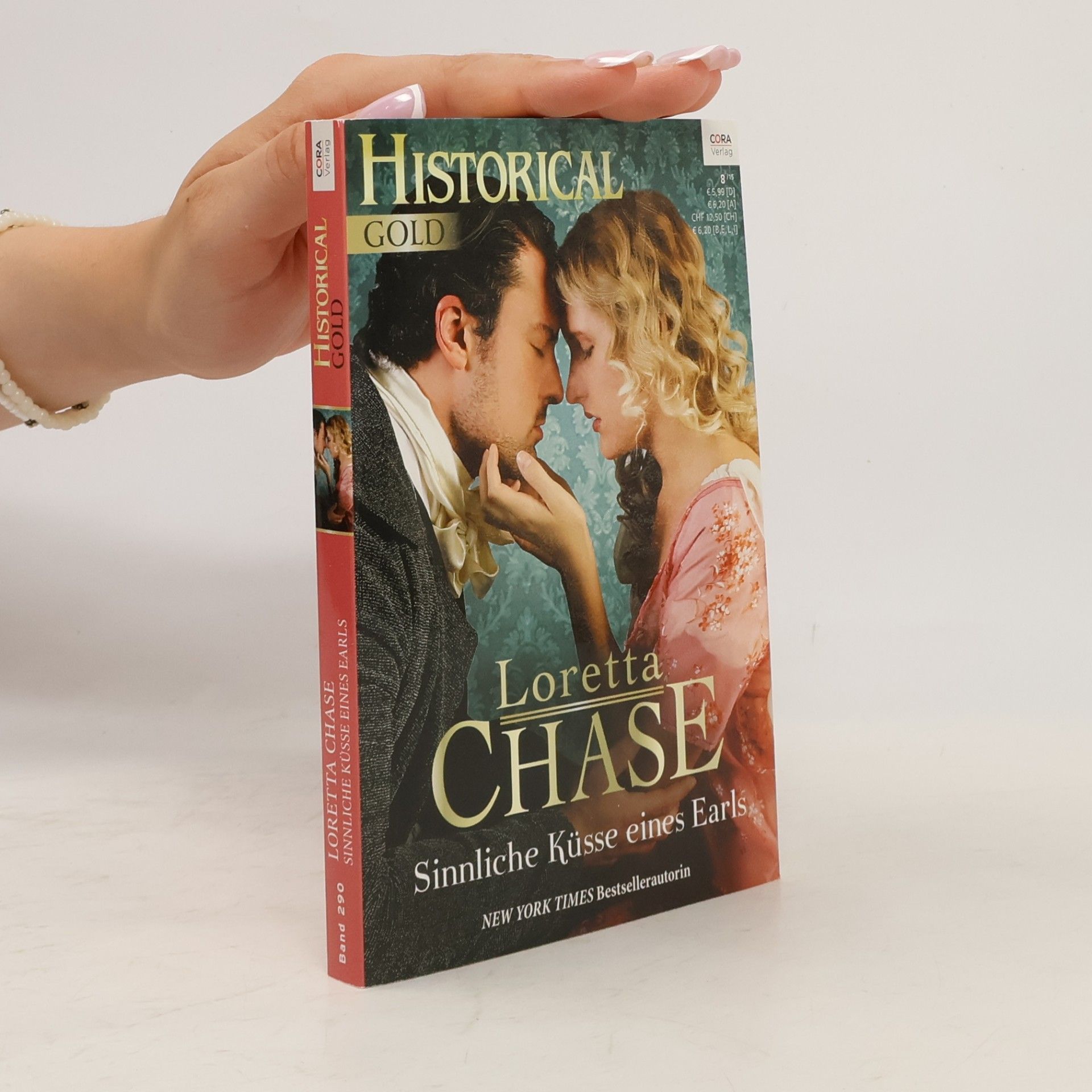 Loretta Lynda Chase Historical Gold Bd. 290. Sinnliche Küsse eines Earls