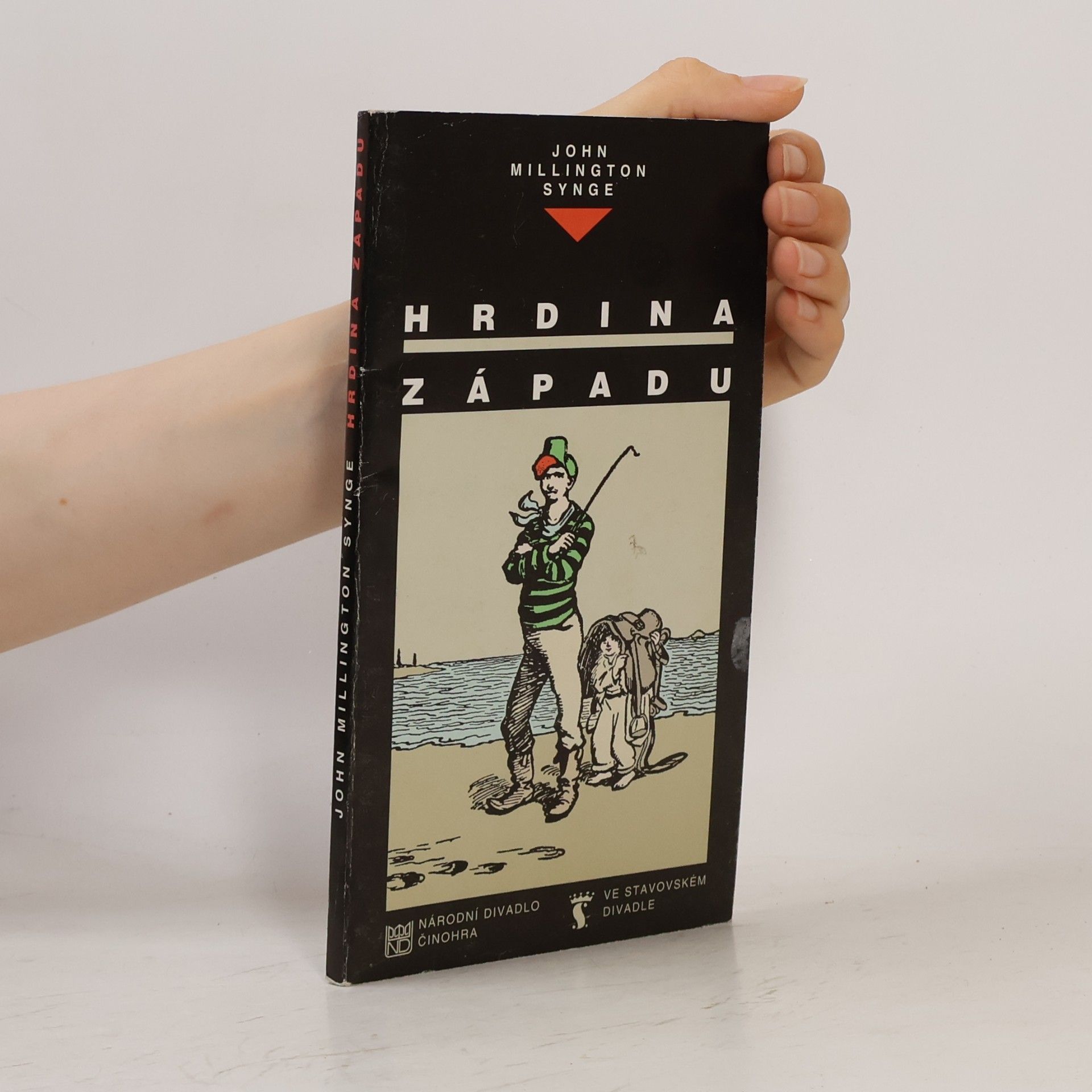 John Millington Synge Hrdina západu