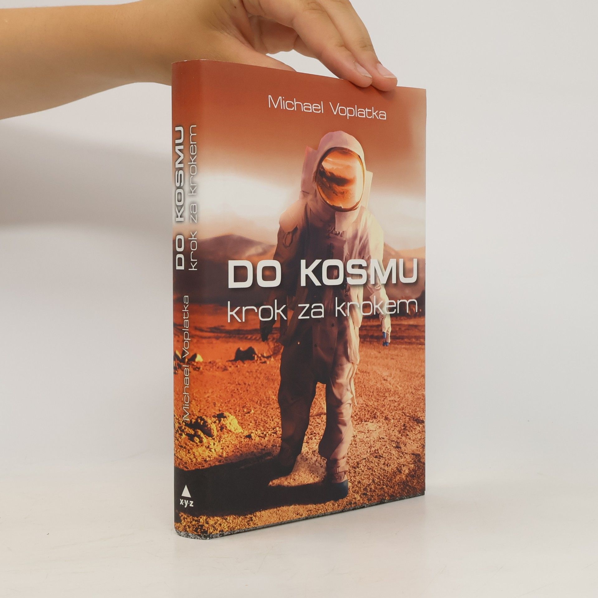 Michael Voplatka Do kosmu krok za krokem