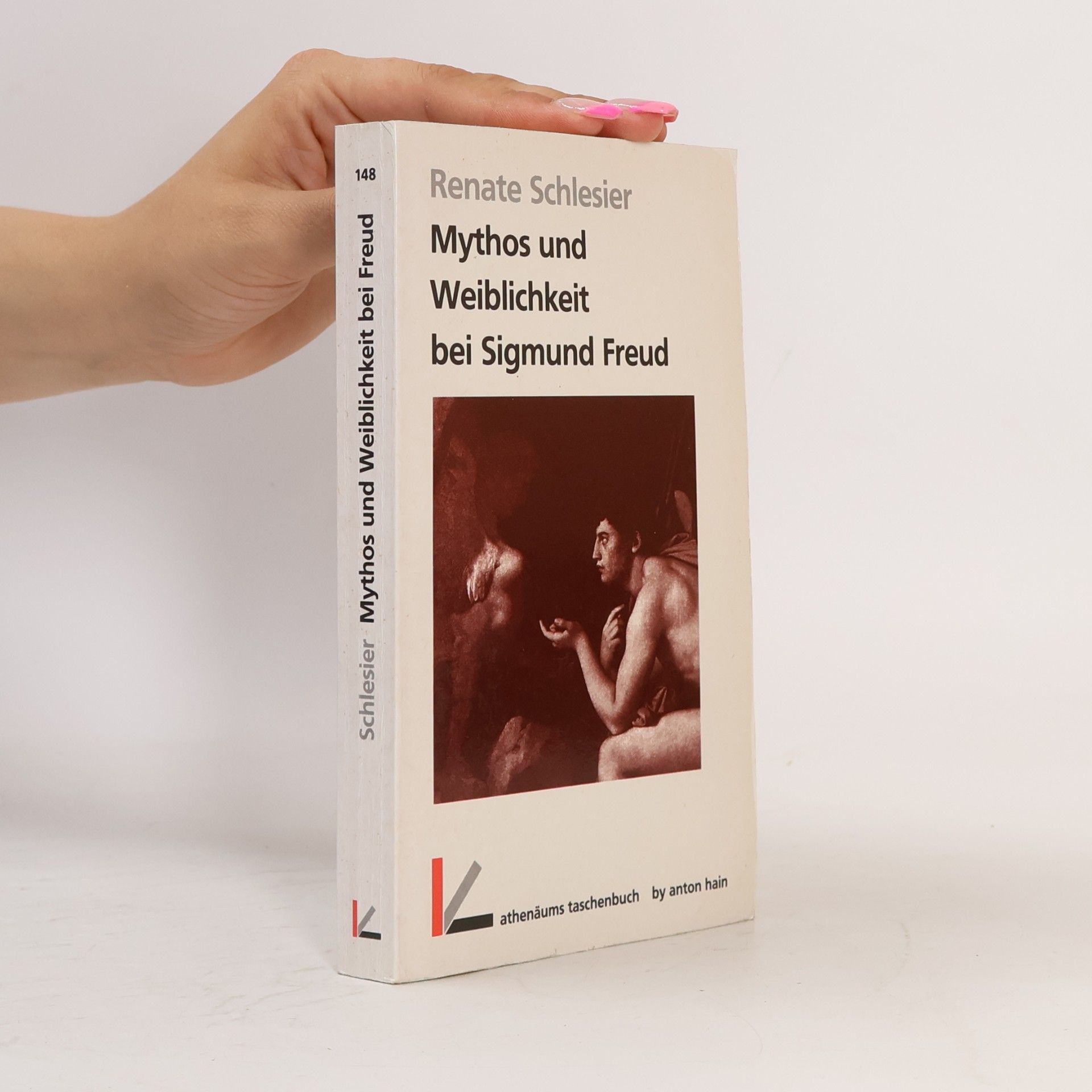 Mythos und Weiblichkeit bei Sigmund Freud