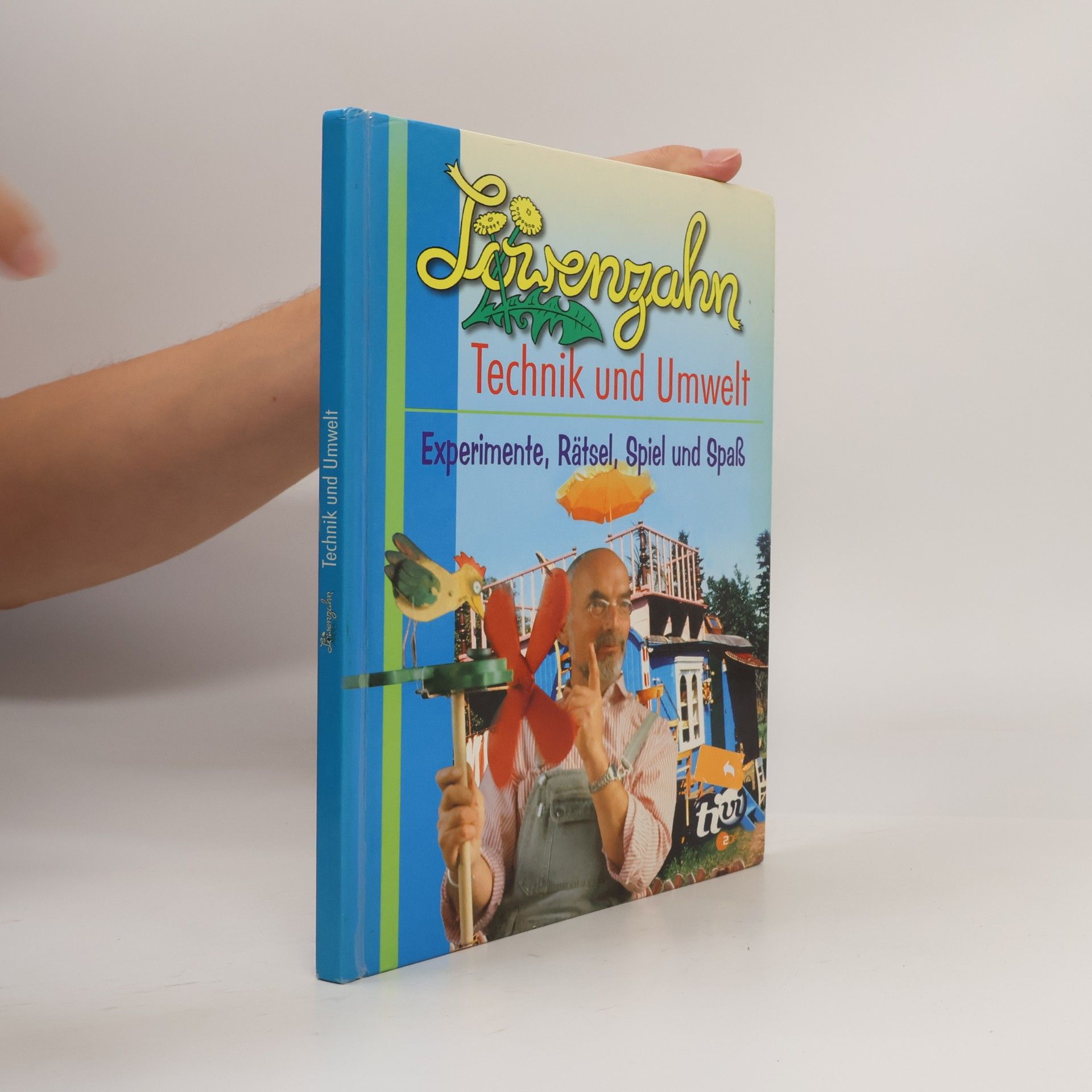 Autorenkollektiv Löwenzahn. Technik und Umwelt