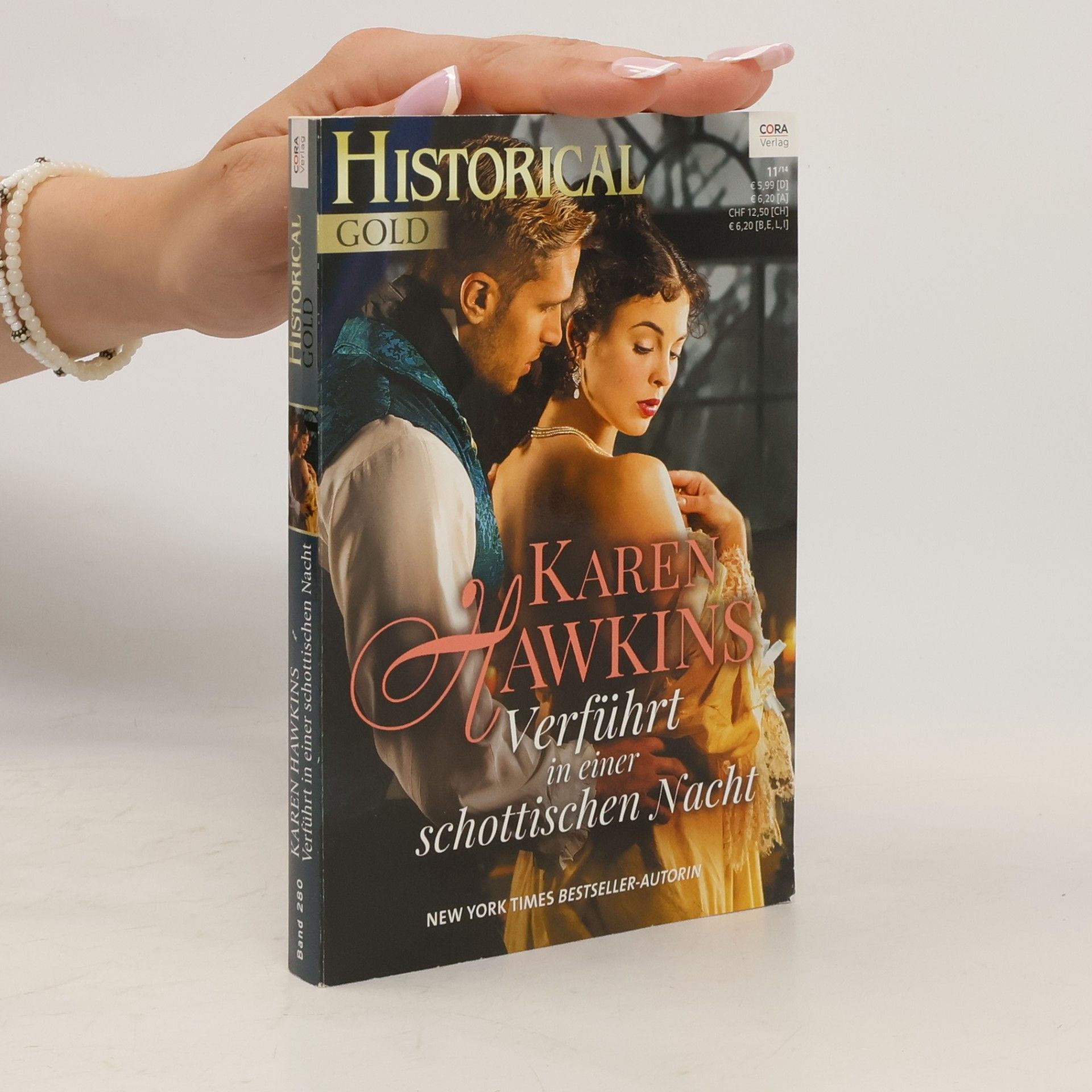 Karen Hawkins Historical Gold Bd. 280. Verfuhrt in einer schottischen Nacht
