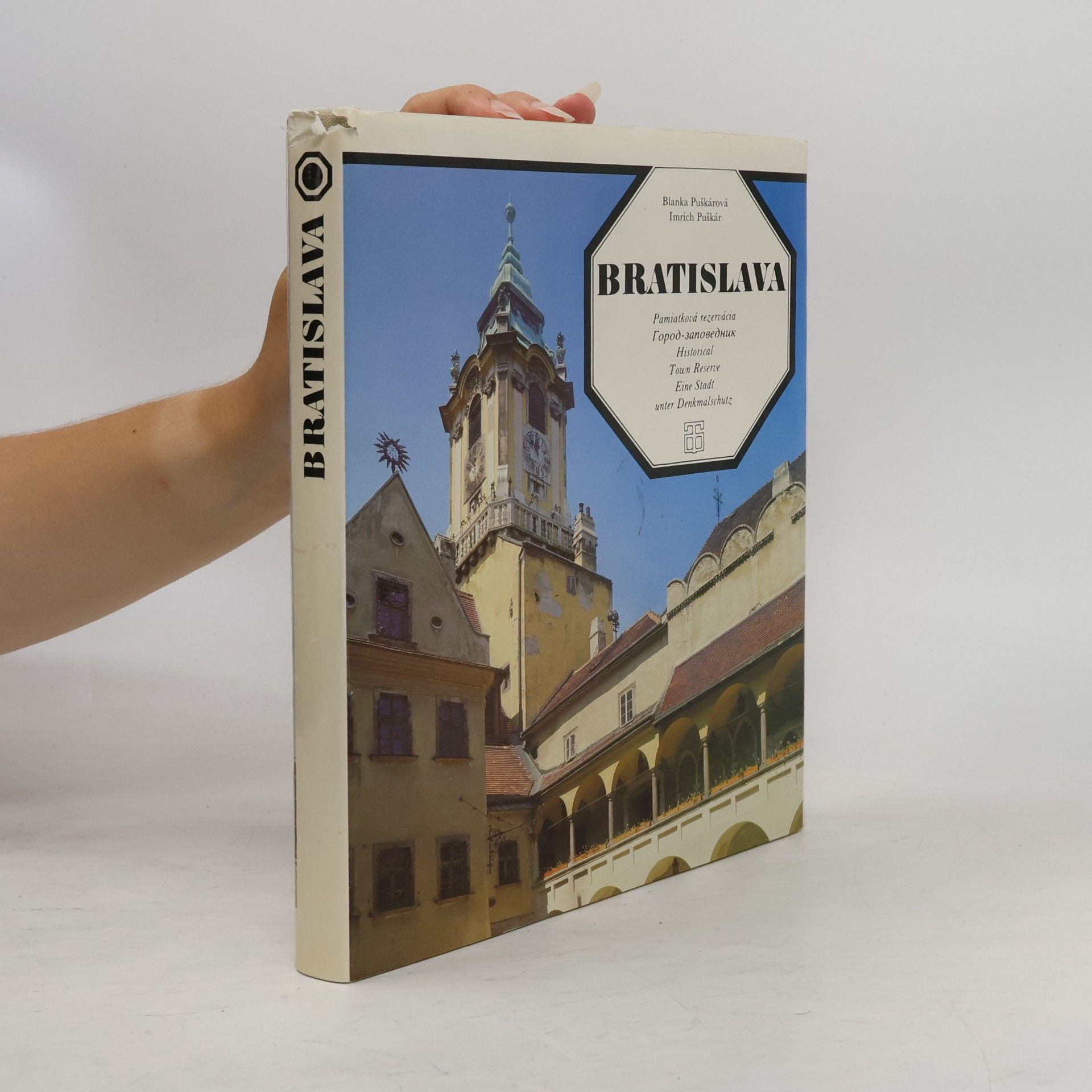 Blanka Puškárová Bratislava : pamiatková rezervácia