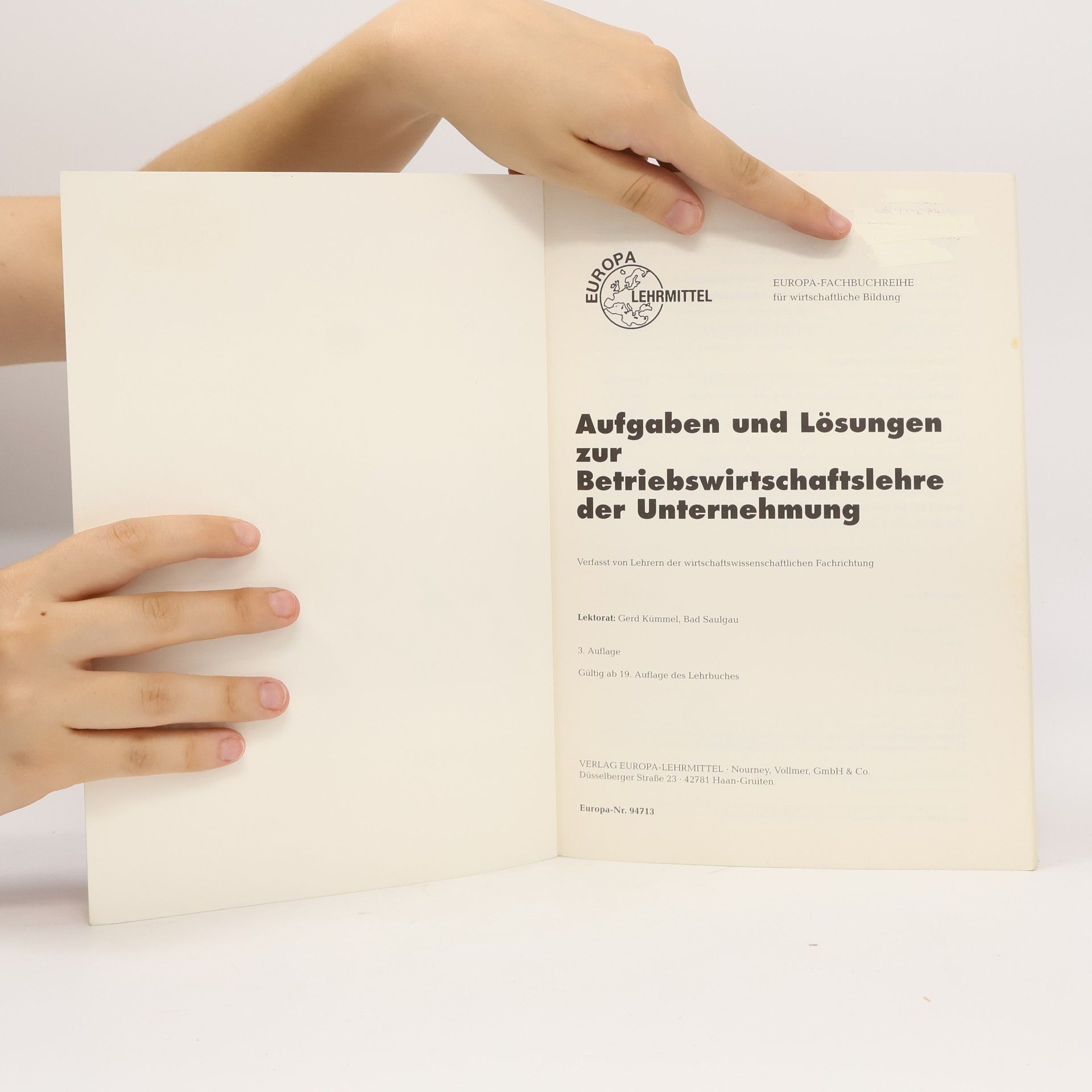 E. Böhmer Betriebswirtschaftslehre der Unternehmung. Aufgaben und Lösungen. [ab 19. Aufl.]