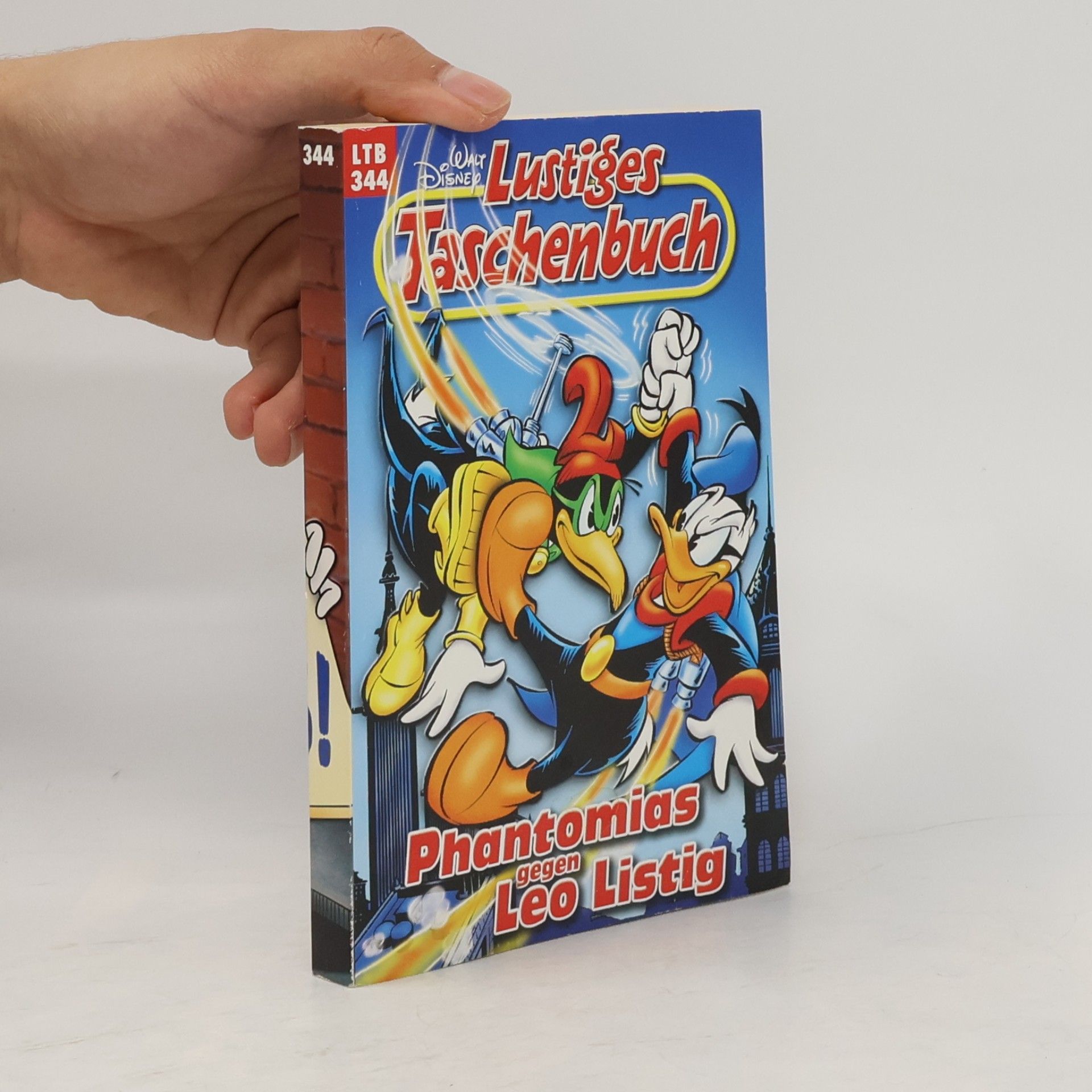 Walt Disney Lustiges Taschenbuch 344. Phantomias gegen Leo Listig