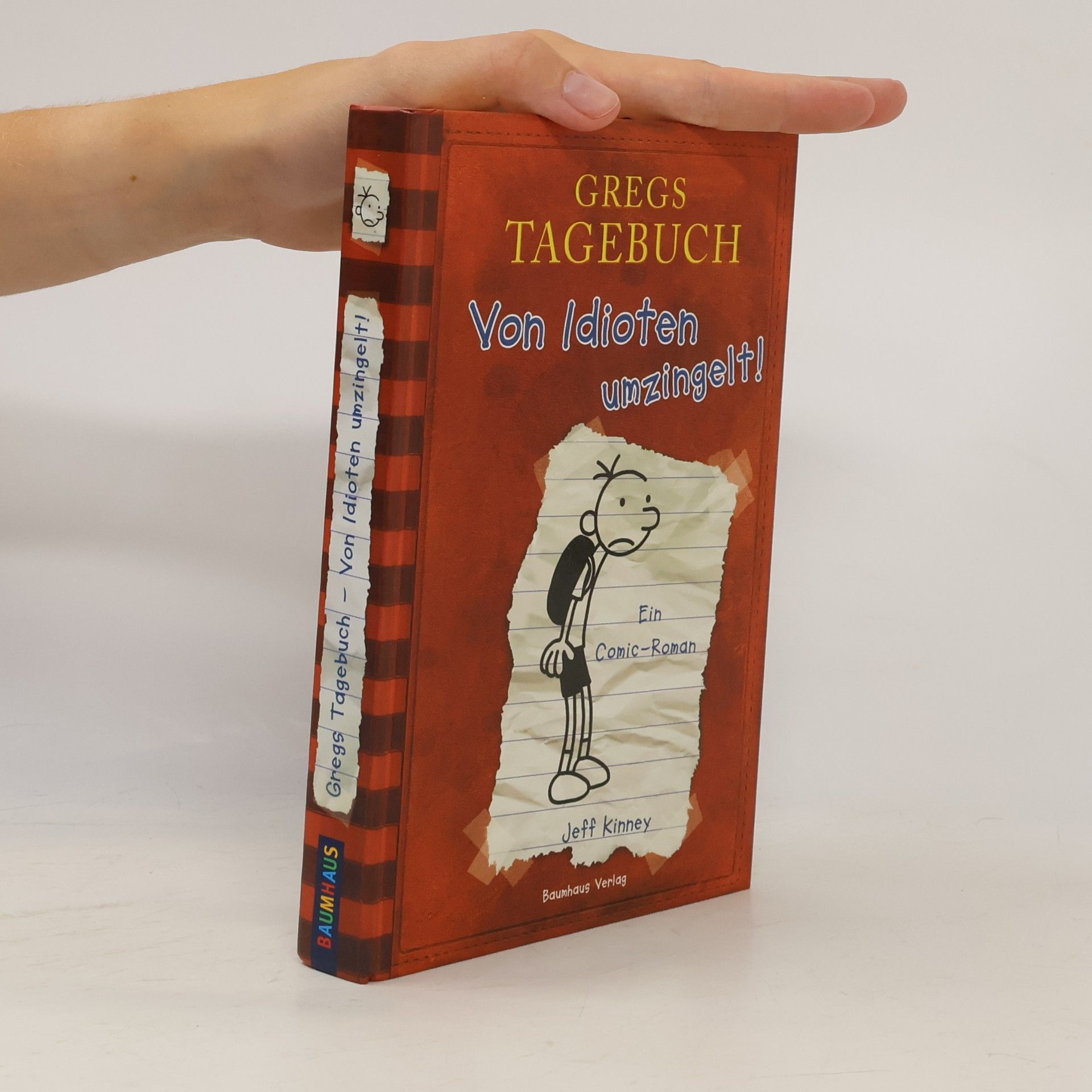 Jeff Kinney Gregs Tagebuch. Von Idioten umzingelt!