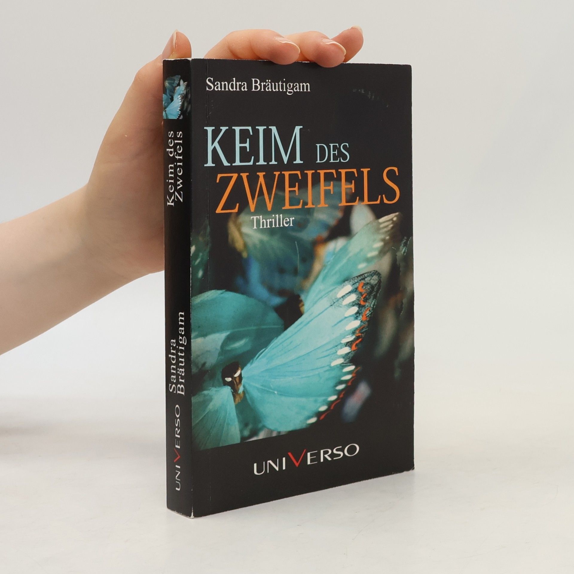 Sandra Bräutigam Keim des Zweifels