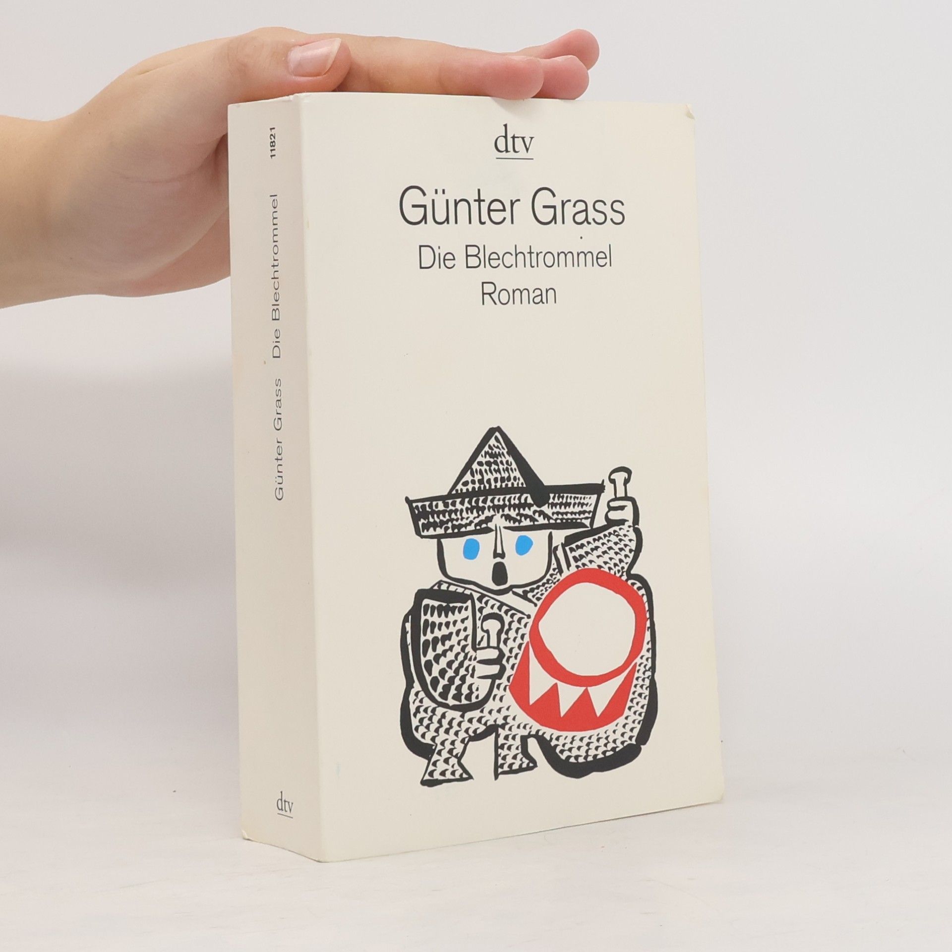 Günter Grass Die Blechtrommel: Roman