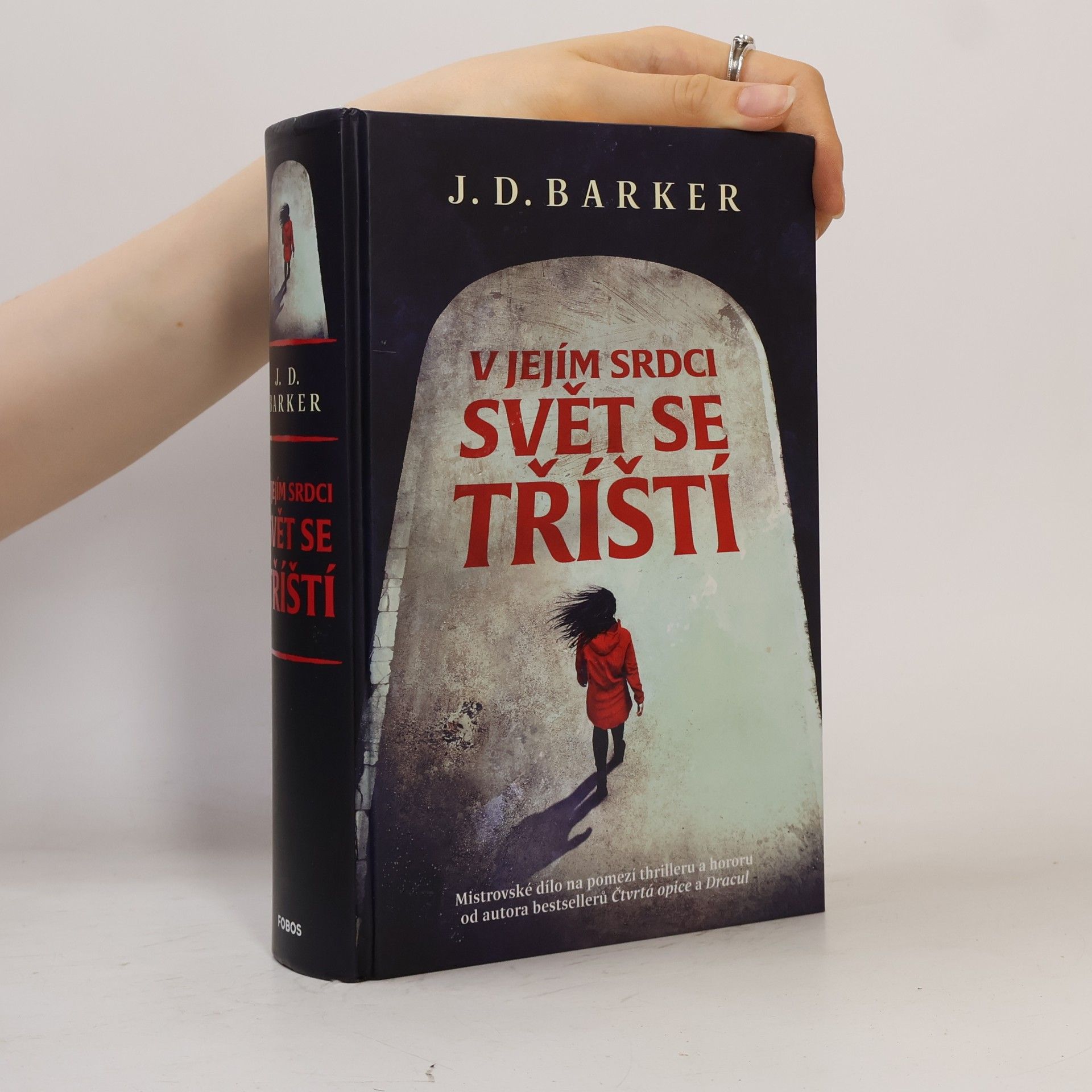 Jonathan Dylan Barker V jejím srdci svět se tříští