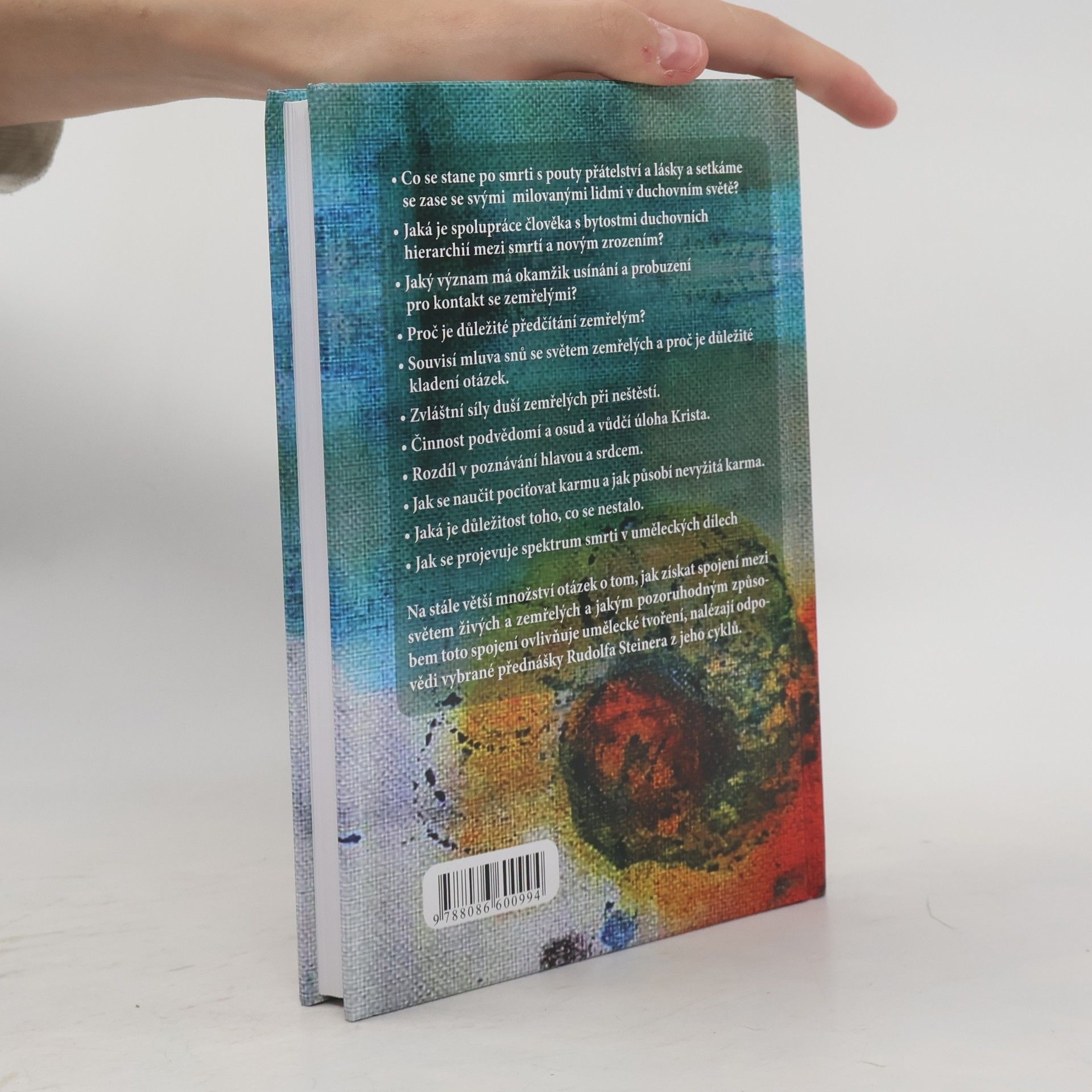 Rudolf Steiner Pozemské umírání a vesmírné žití. Umělecké pojetí života a spektrum smrti