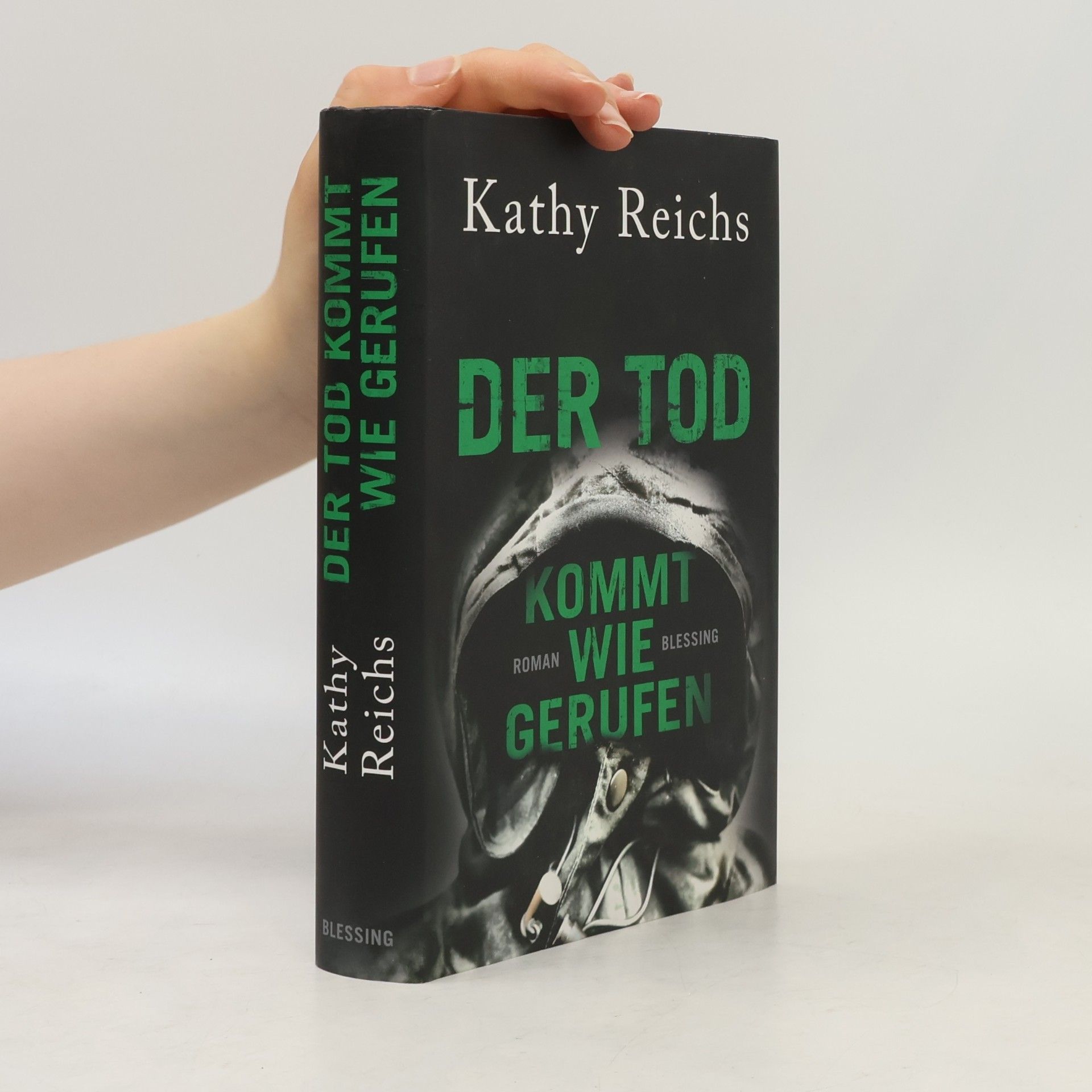 Kathy Reichs Der Tod Kommt Wie Gerufen